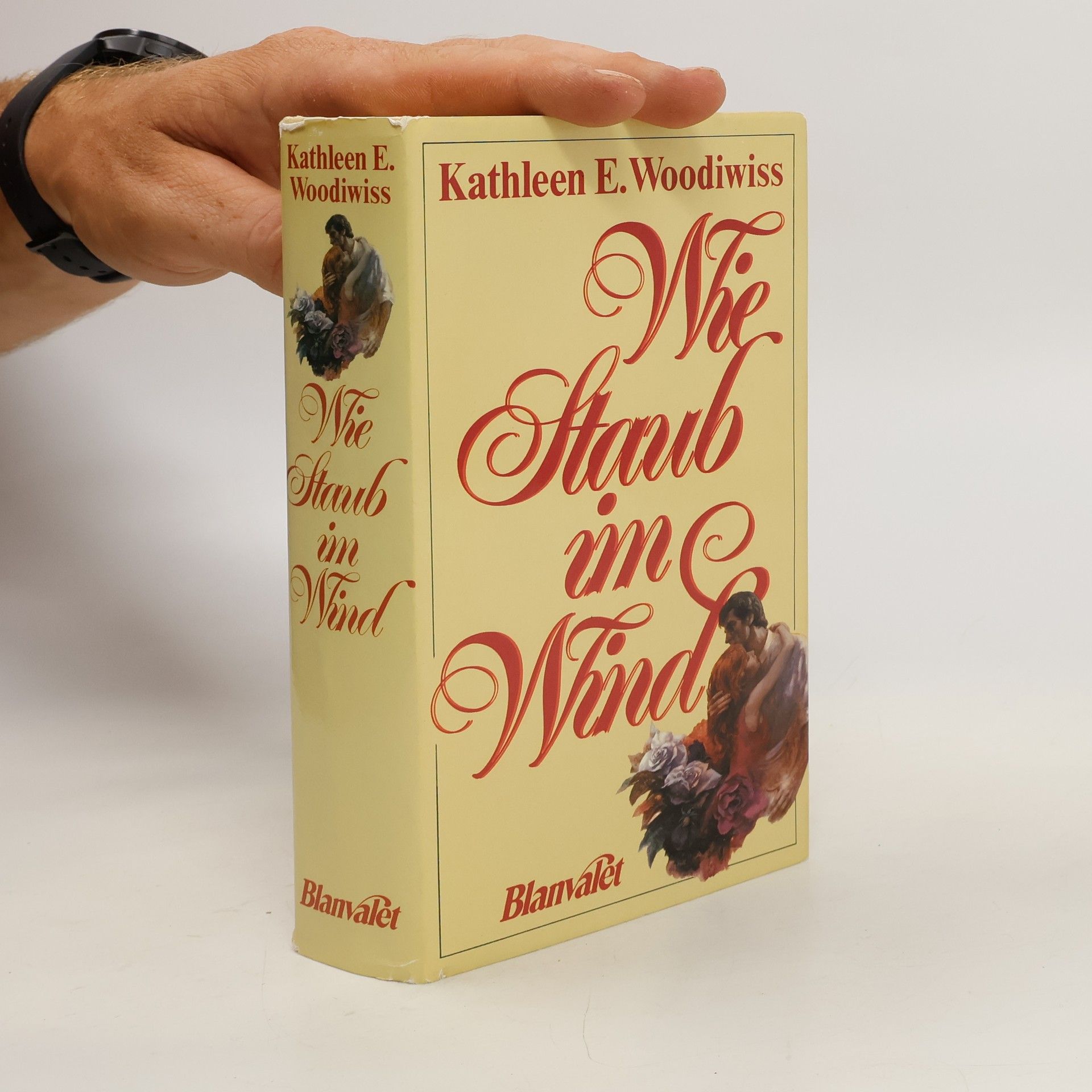 Kathleen E. Woodiwiss Wie Staub im Wind