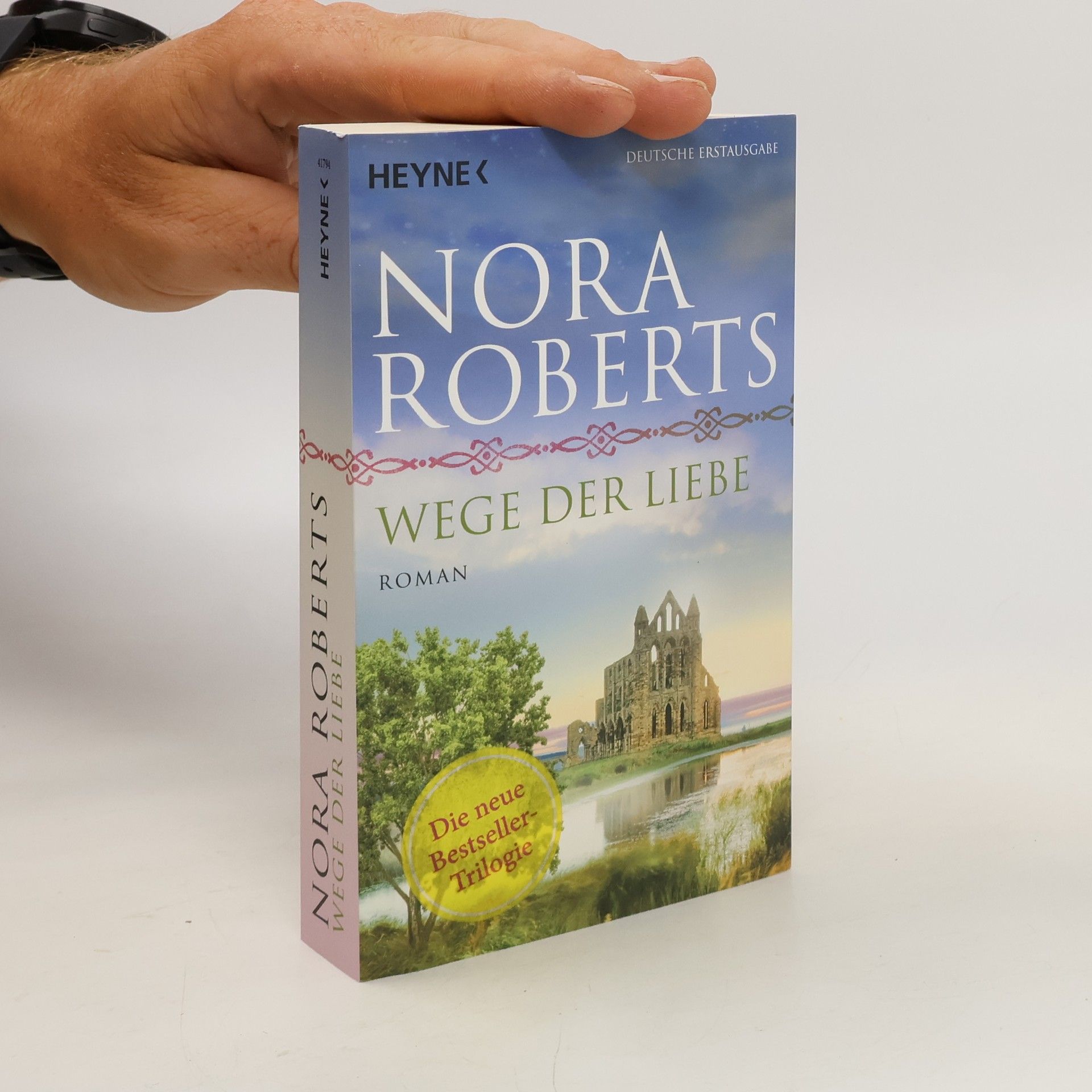 Nora Roberts Wege der Liebe