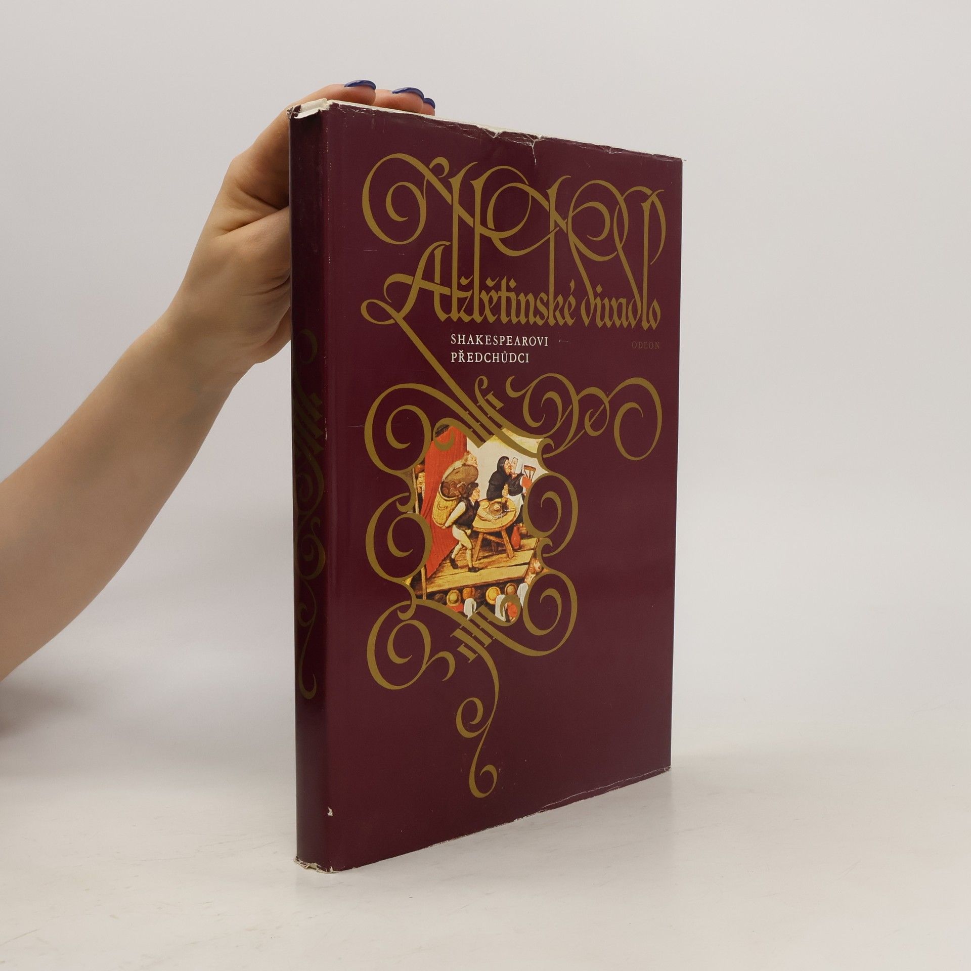 Alois Bejblík Alžbětinské divadlo 1. Shakespearovi předchůdci