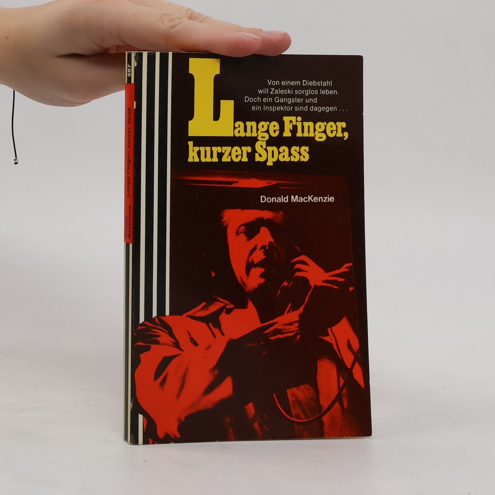 Donald MacKenzie Lange Finger, kurzer Spass