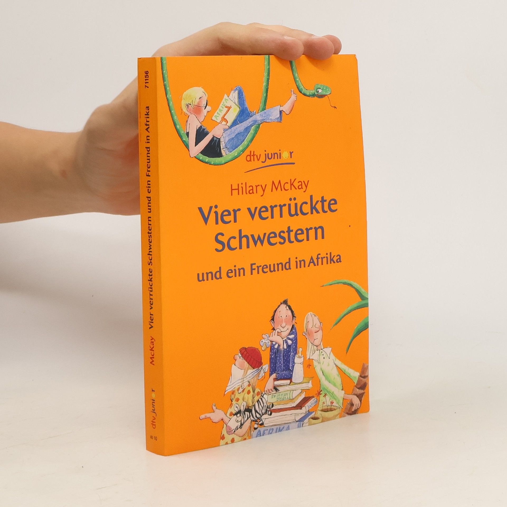 Hilary McKay Vier verrückte Schwestern und ein Freund in Afrika