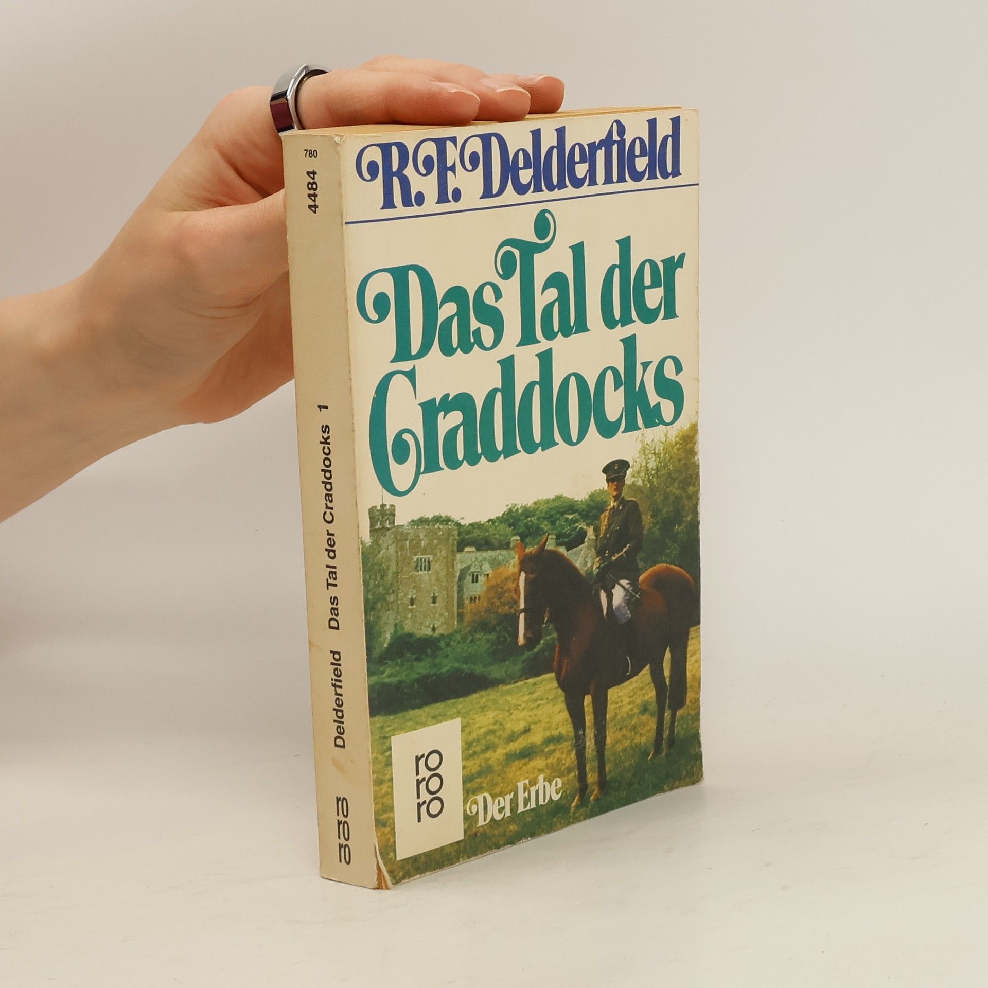 Ronald F. Delderfield Das Tal der Craddocks