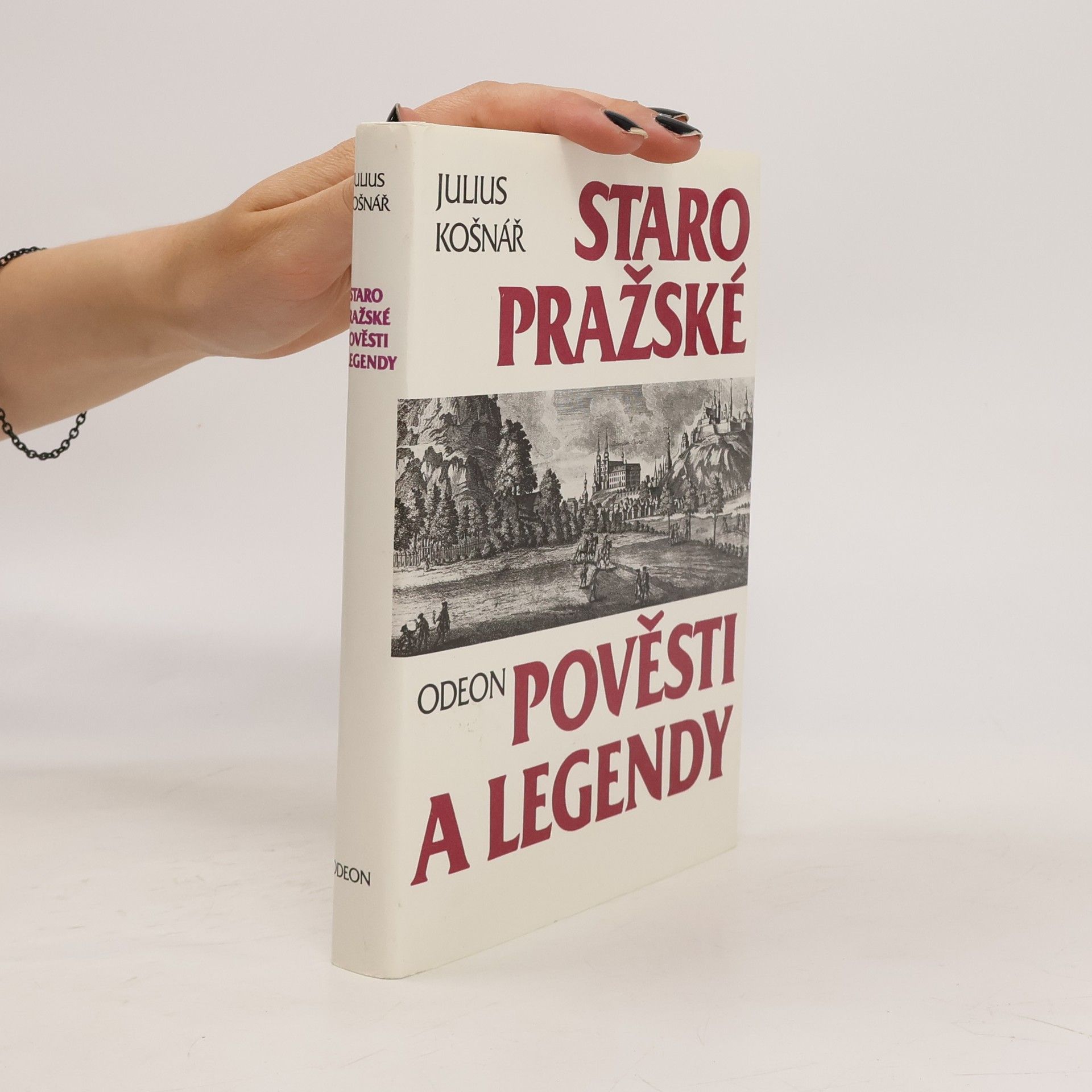 Julius Košnář Staropražské pověsti a legendy