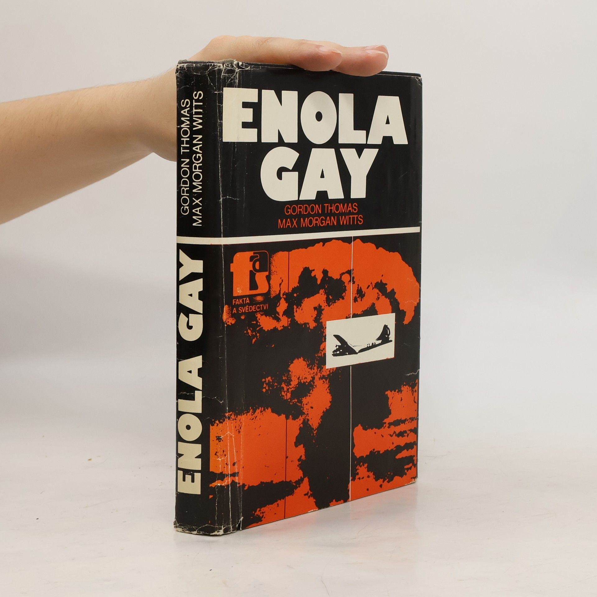Gordon Thomas Enola Gay