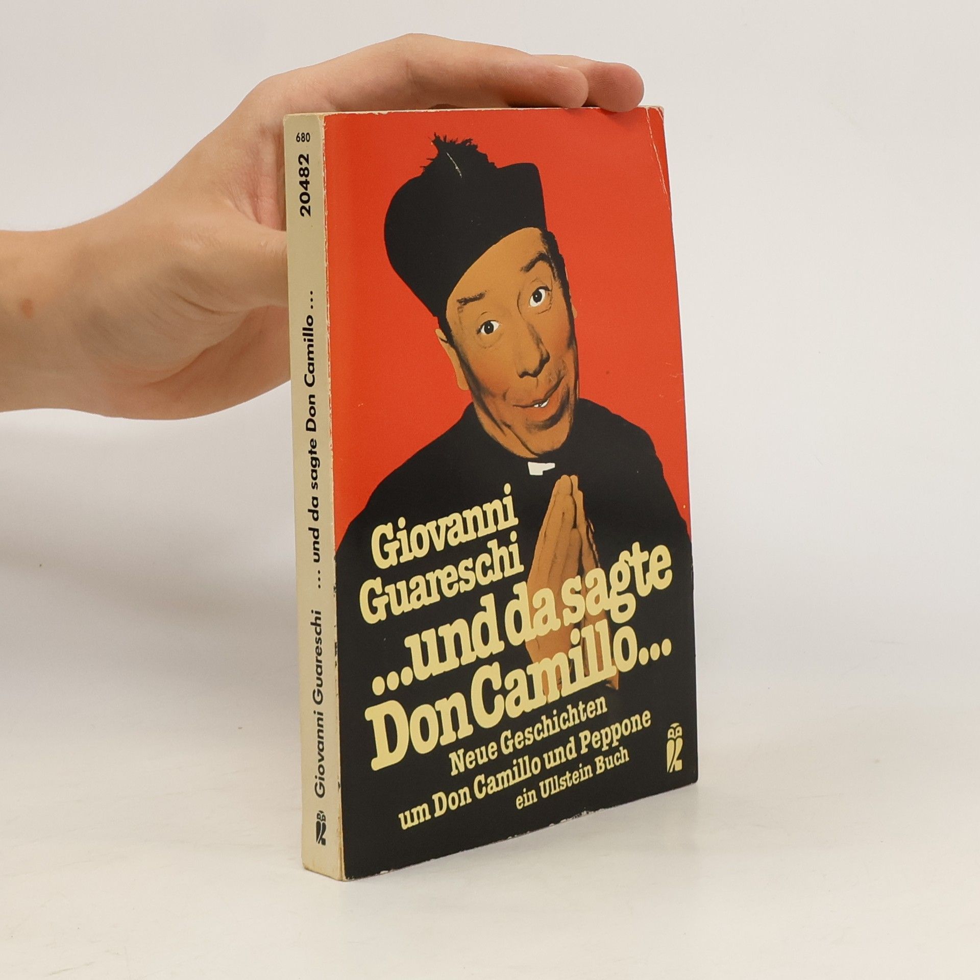 Giovanni Guareschi ... Und da sagte Don Camillo ...