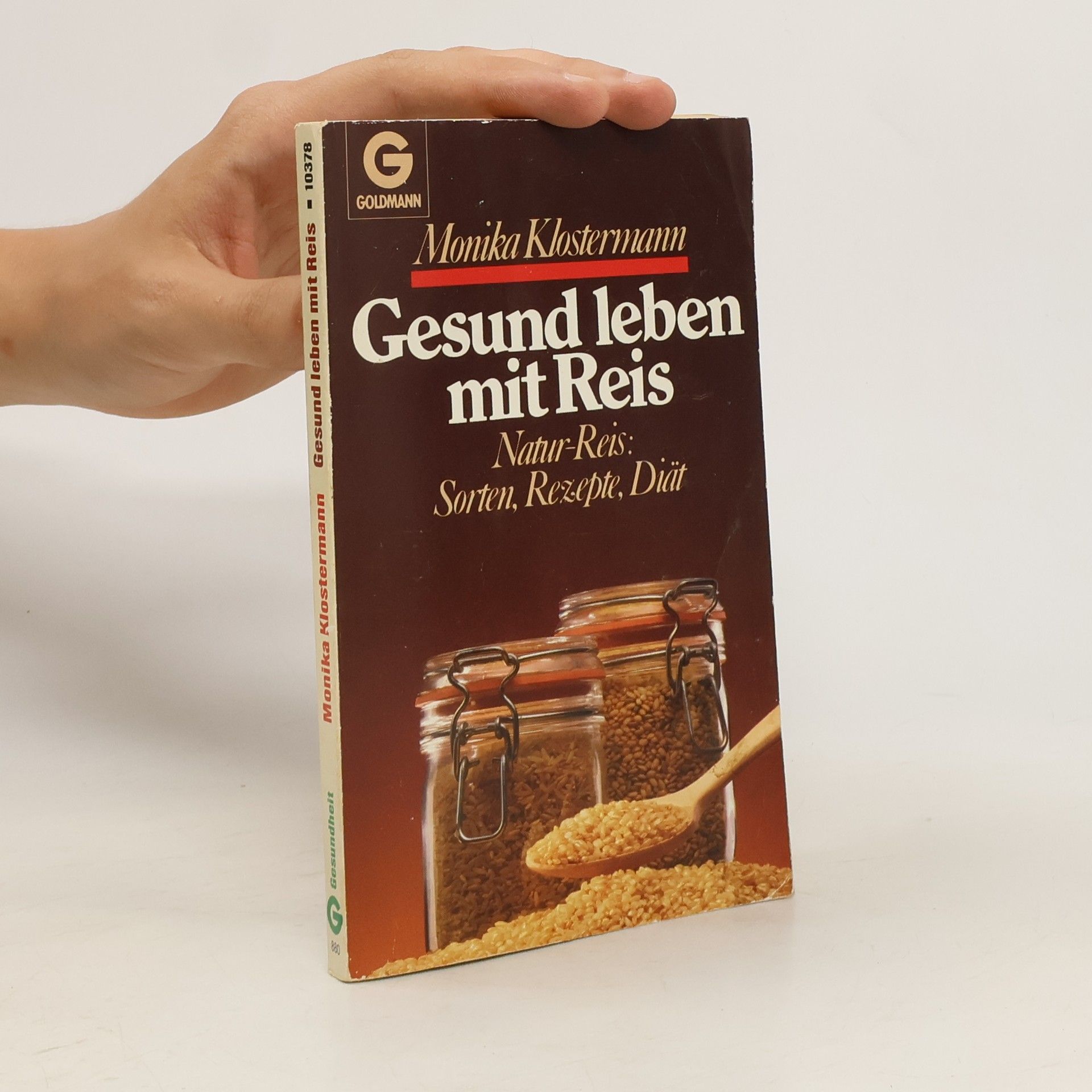 Monika Klostermann Gesund leben mit Reis