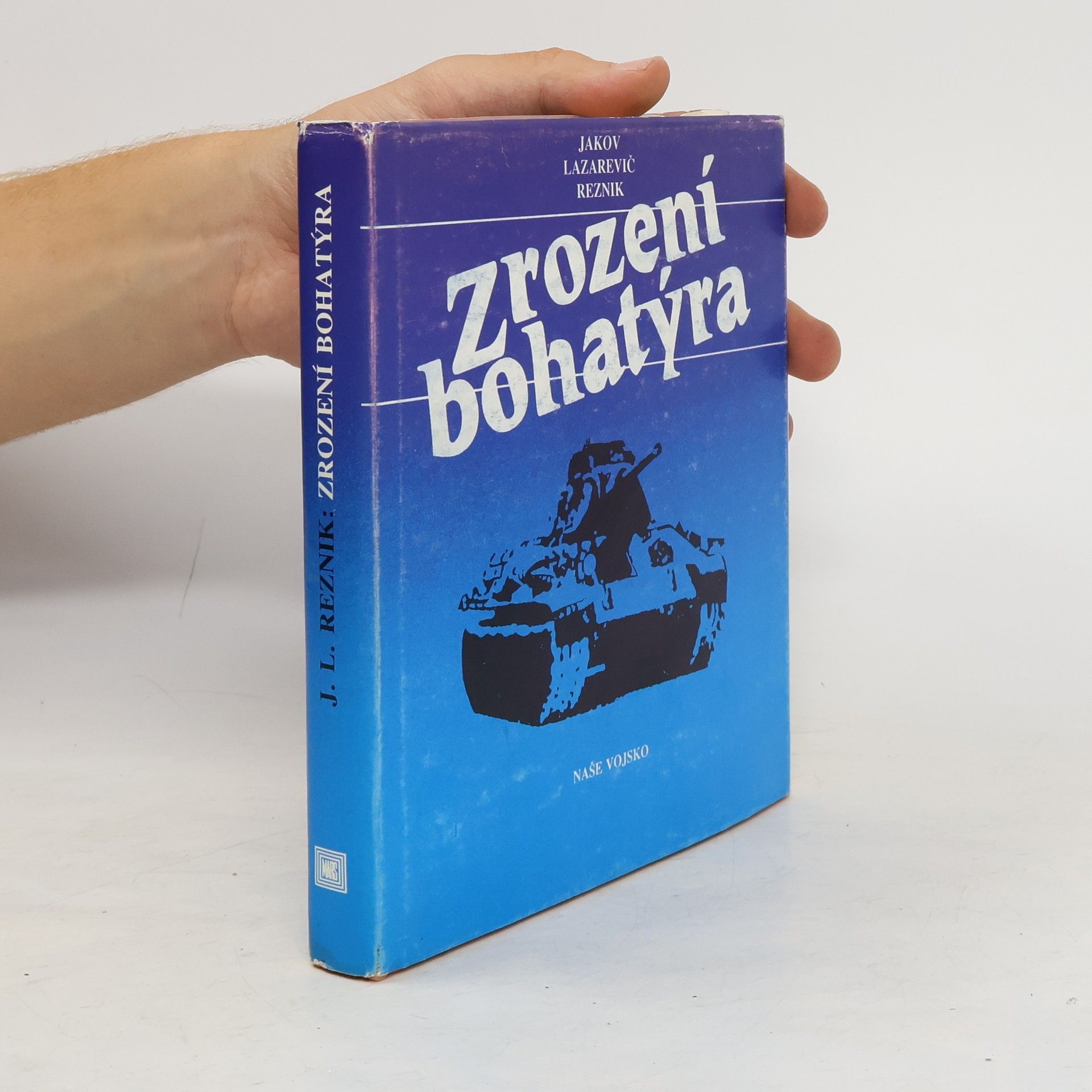 Jakov Lazarevič Reznik Zrození bohatýra