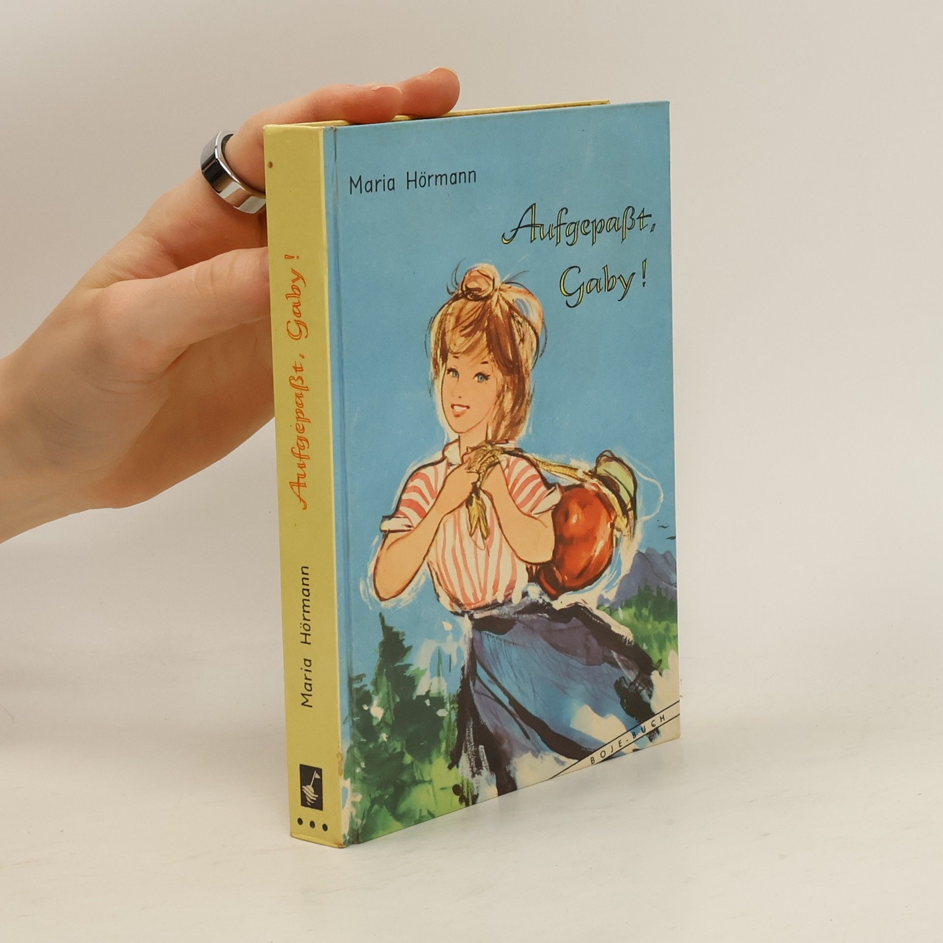 Maria Hörmann Aufgepaßt Gaby