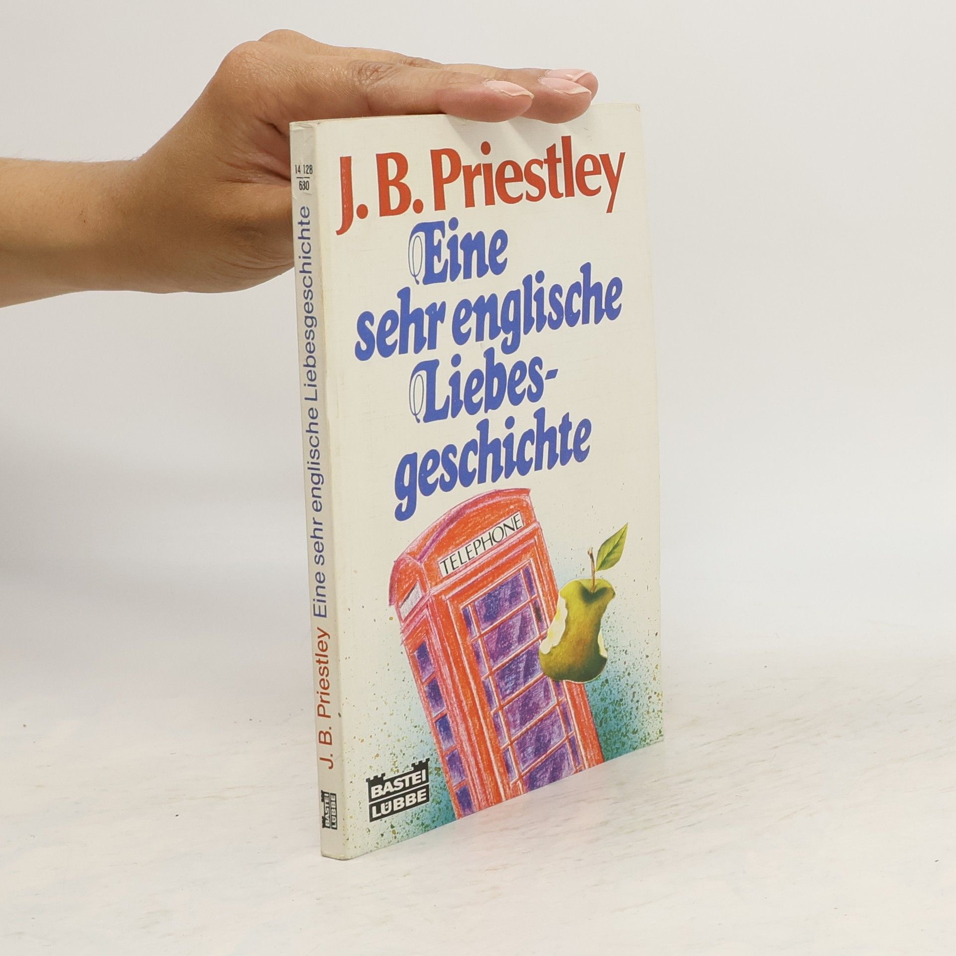 John Boynton Priestley Eine sehr englische Liebesgeschichte
