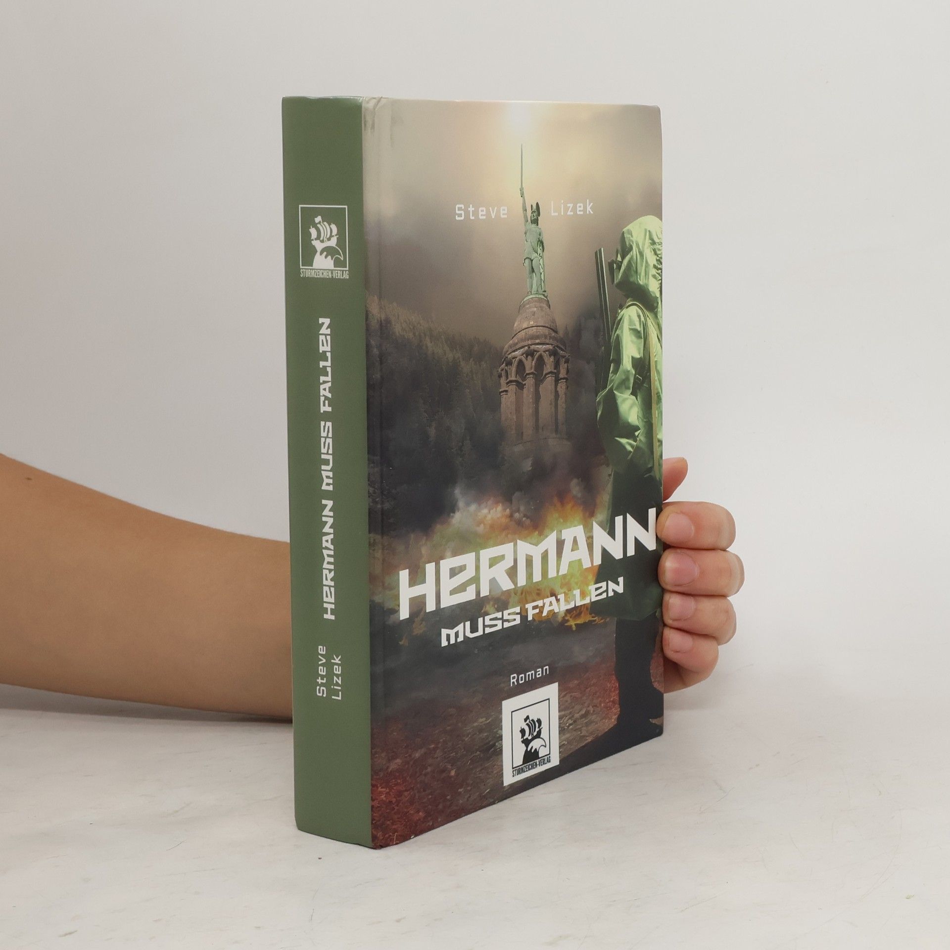 Steve Lizek Hermann muss fallen