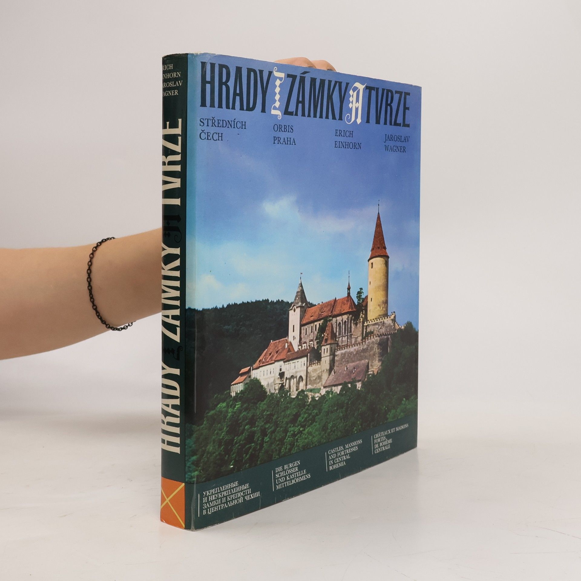 Erich Einhorn Hrady, zámky a tvrze středních Čech