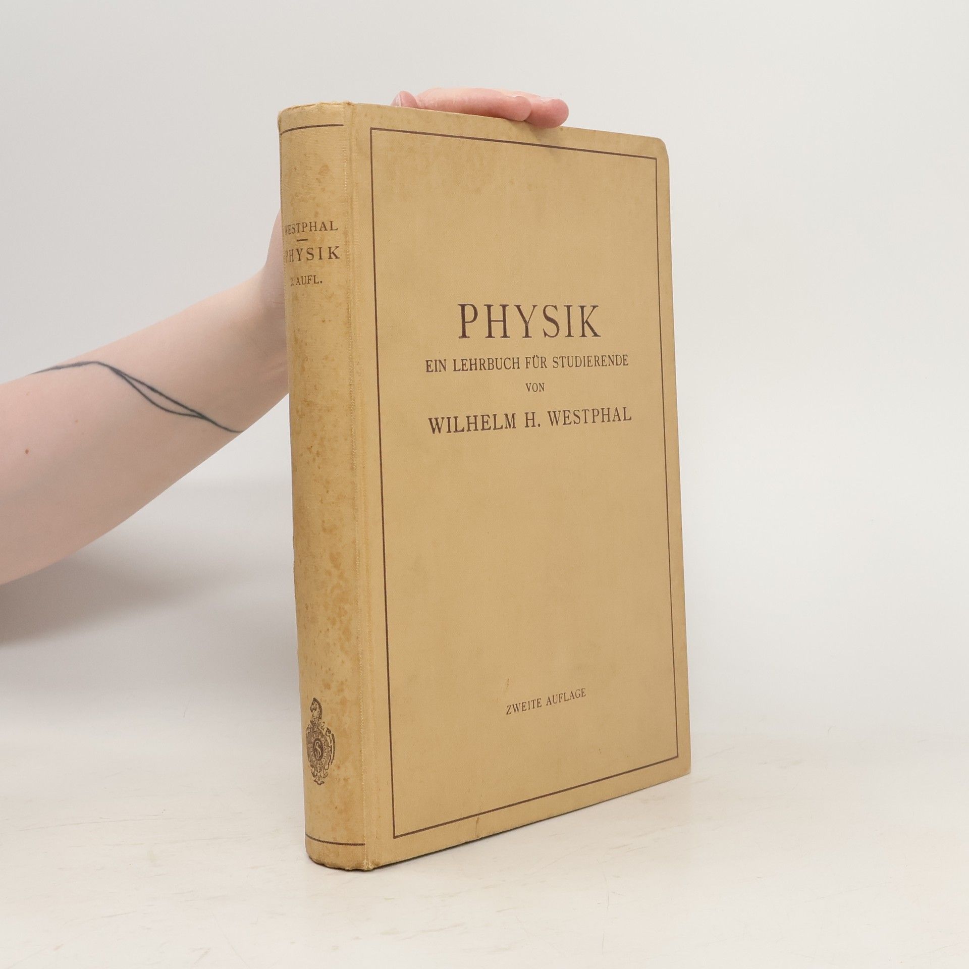 Wilhelm H. Westphal Physik. Ein Lehrbuch für Studierende