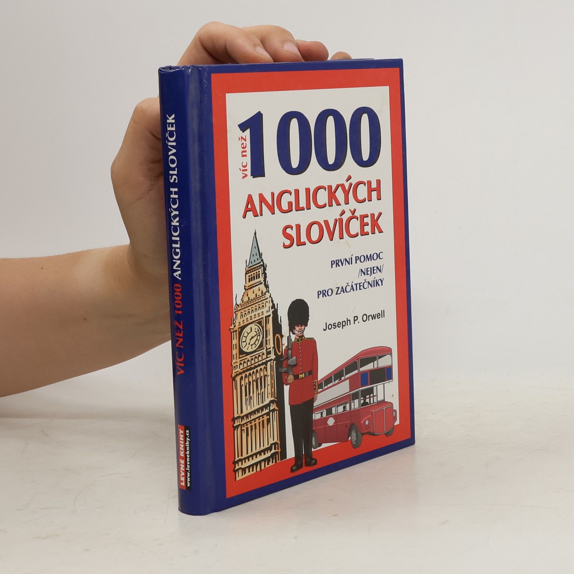 Joseph P. Orwell Víc než 1000 anglických slovíček