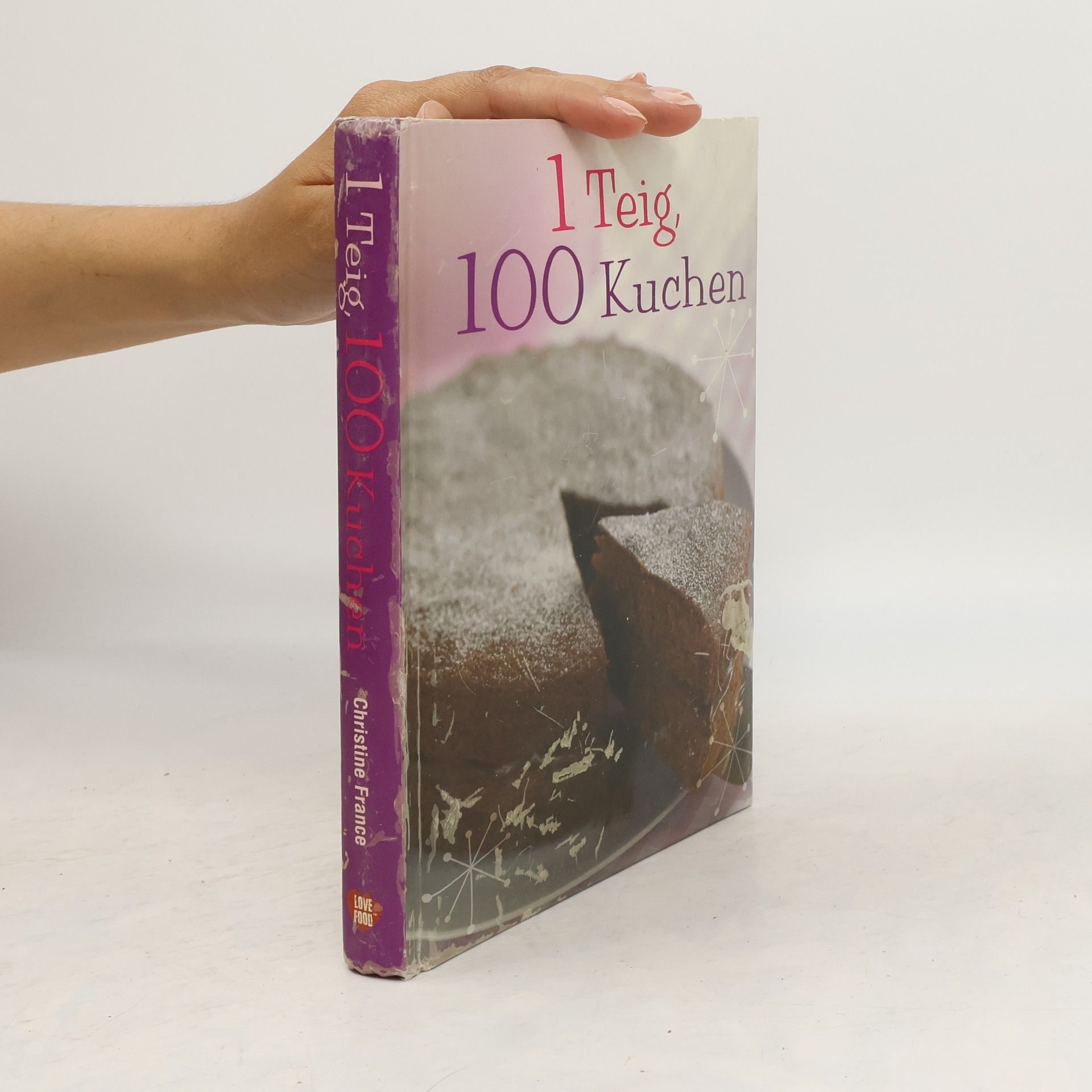 Christine France 1 Teig, 100 Kuchen