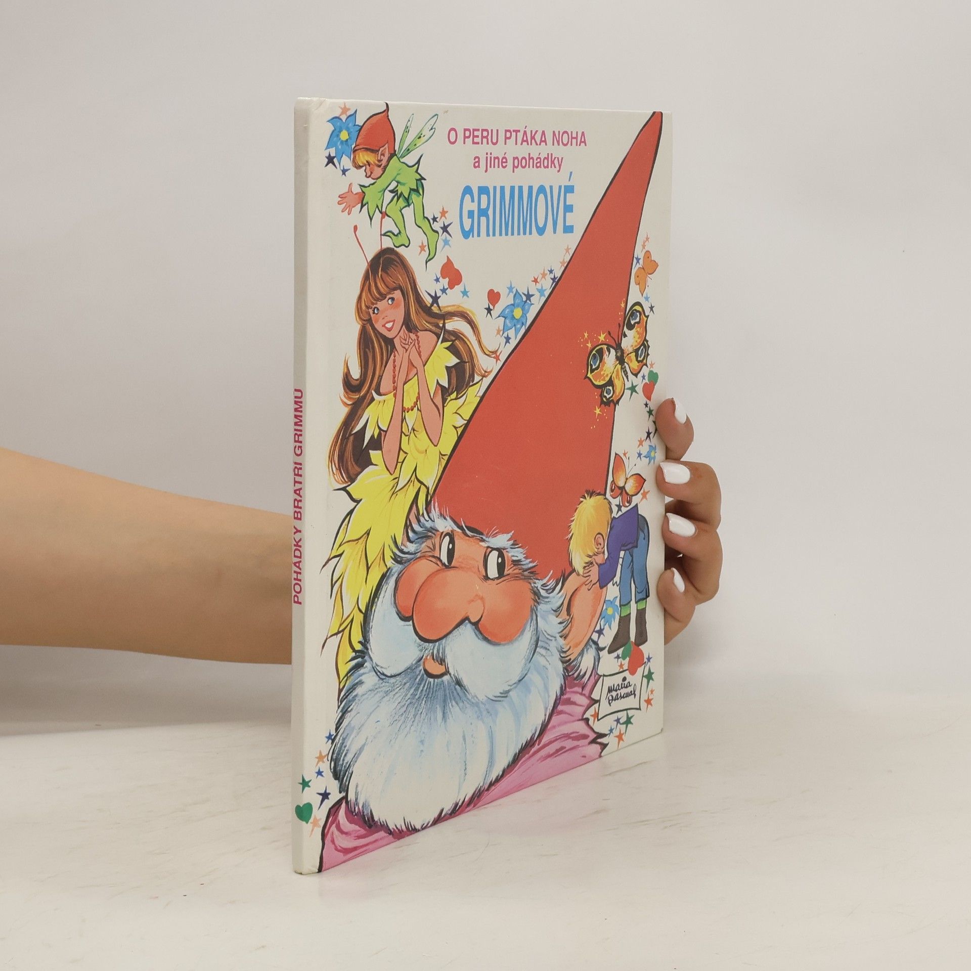 Jacob Grimm Grimmové. O peru ptáka Noha a jiné pohádky