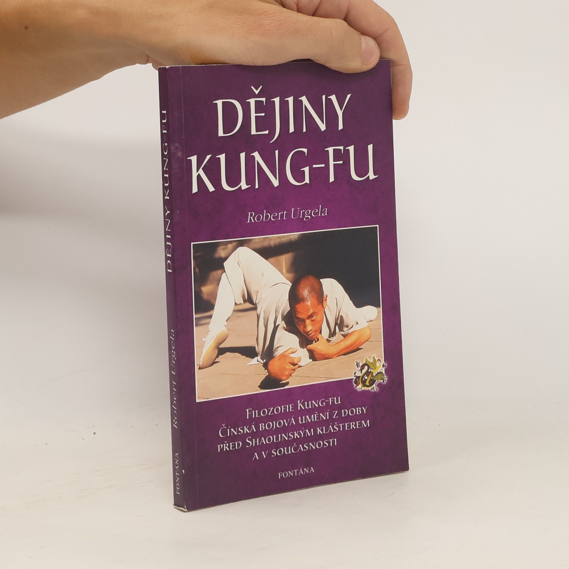 Robert Urgela Dějiny kung-fu