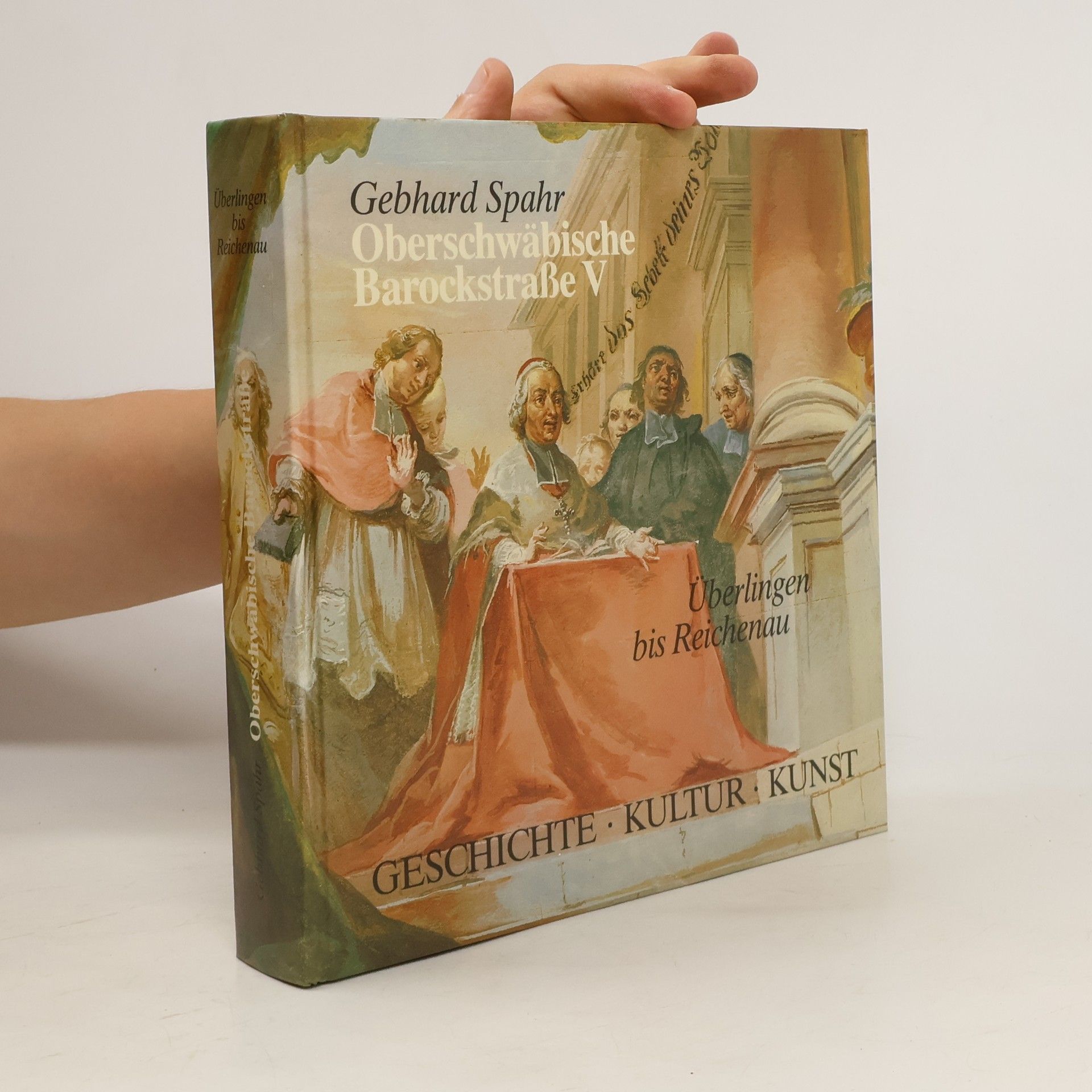 Gebhard Spahr Oberschwäbische Barockstrasse V.