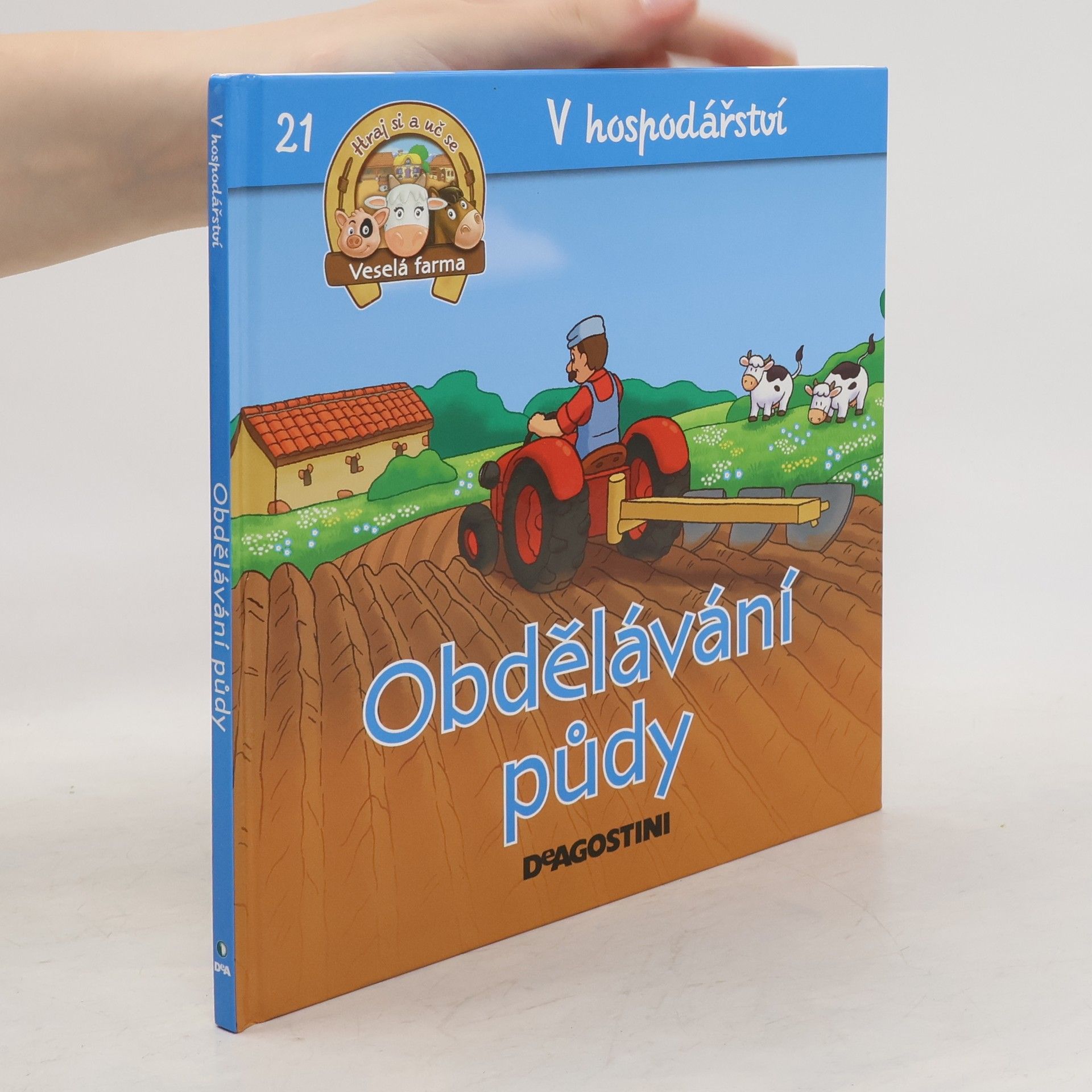 kolektiv V hospodářství 21. Obdělávání půdy