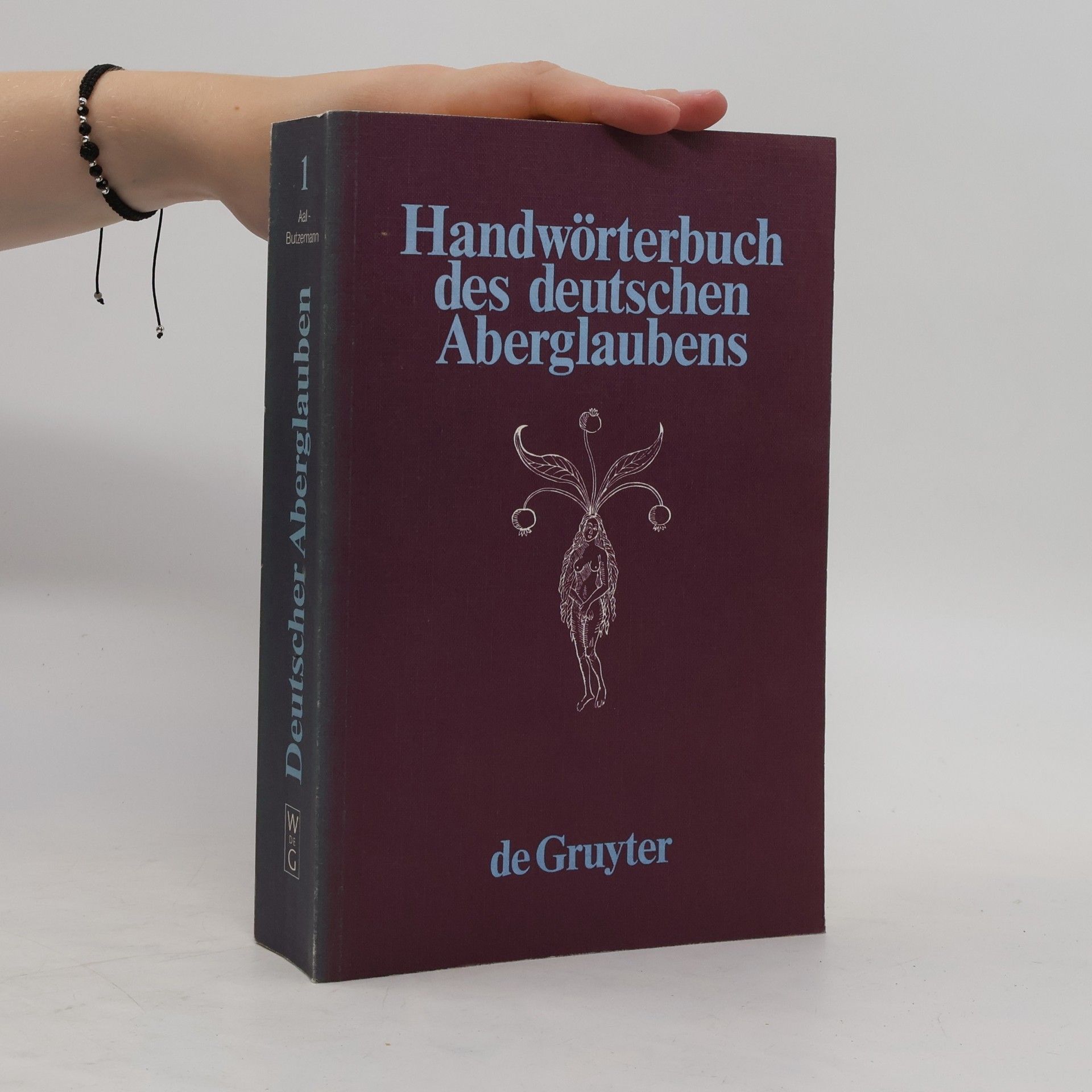 Autorenkollektiv Handwörterbuch des deutschen Aberglaubens 1