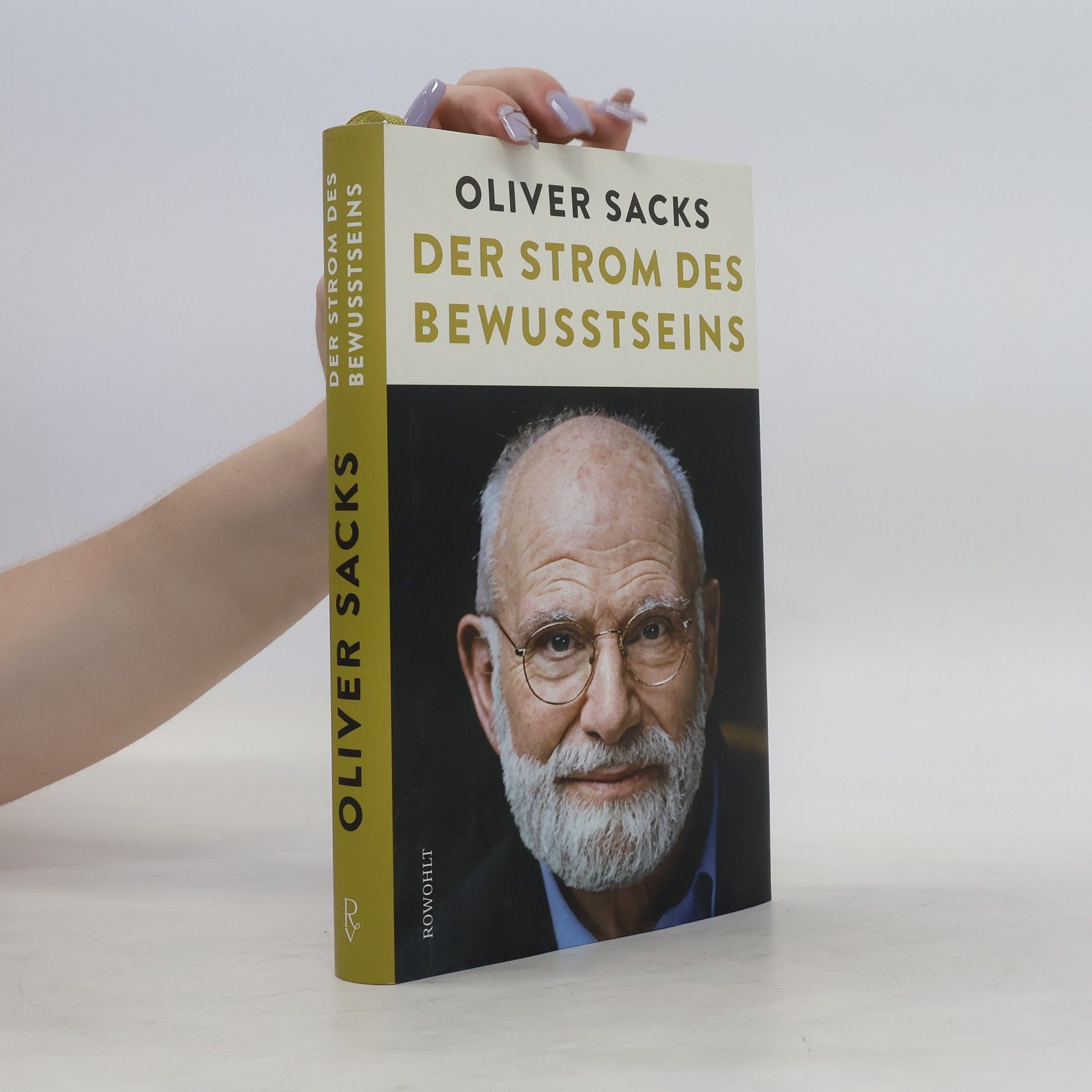 Oliver Sacks Der Strom des Bewusstseins