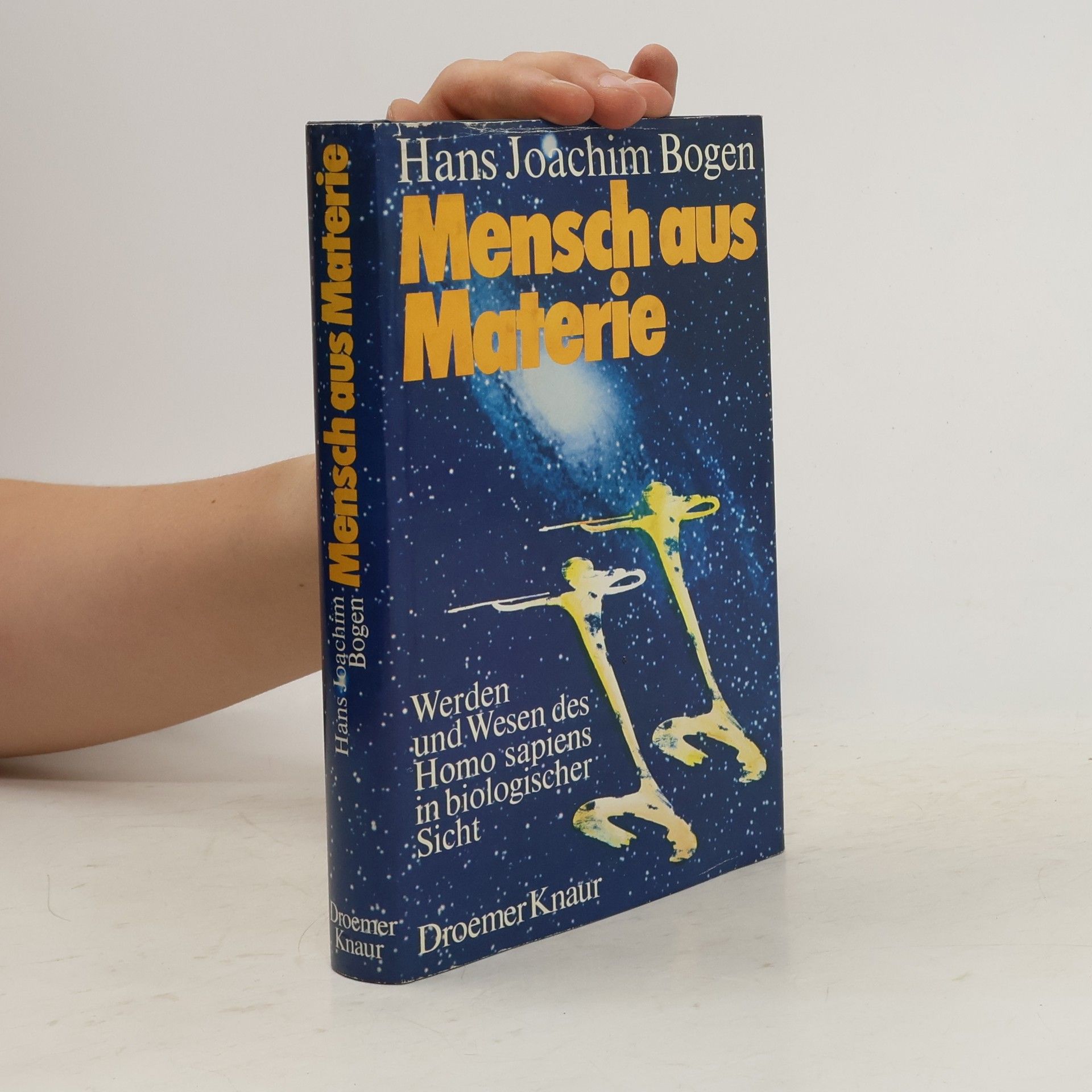 Hans Joachim Bogen Mensch aus Materie