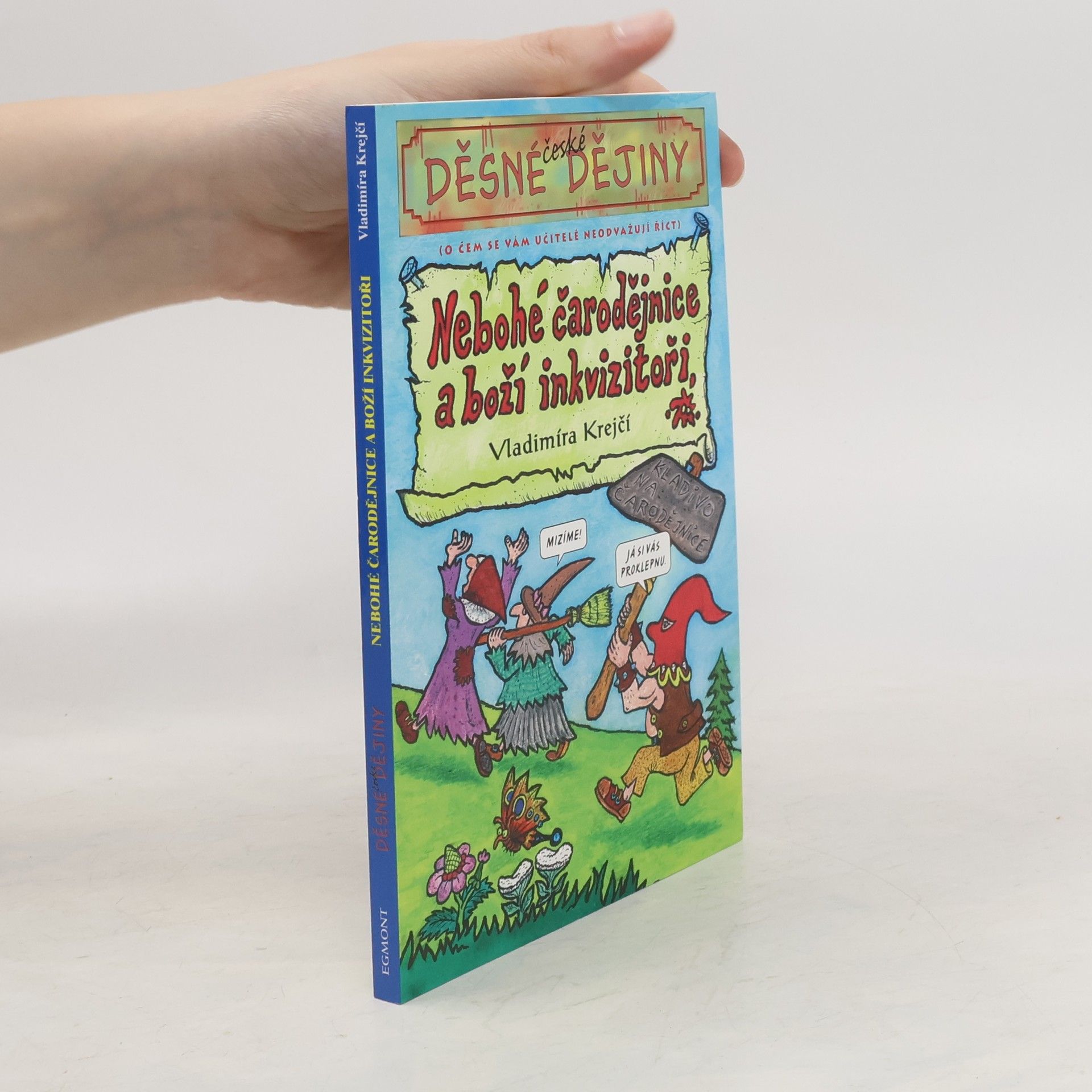 Nebohé čarodějnice a boží inkvizitoři