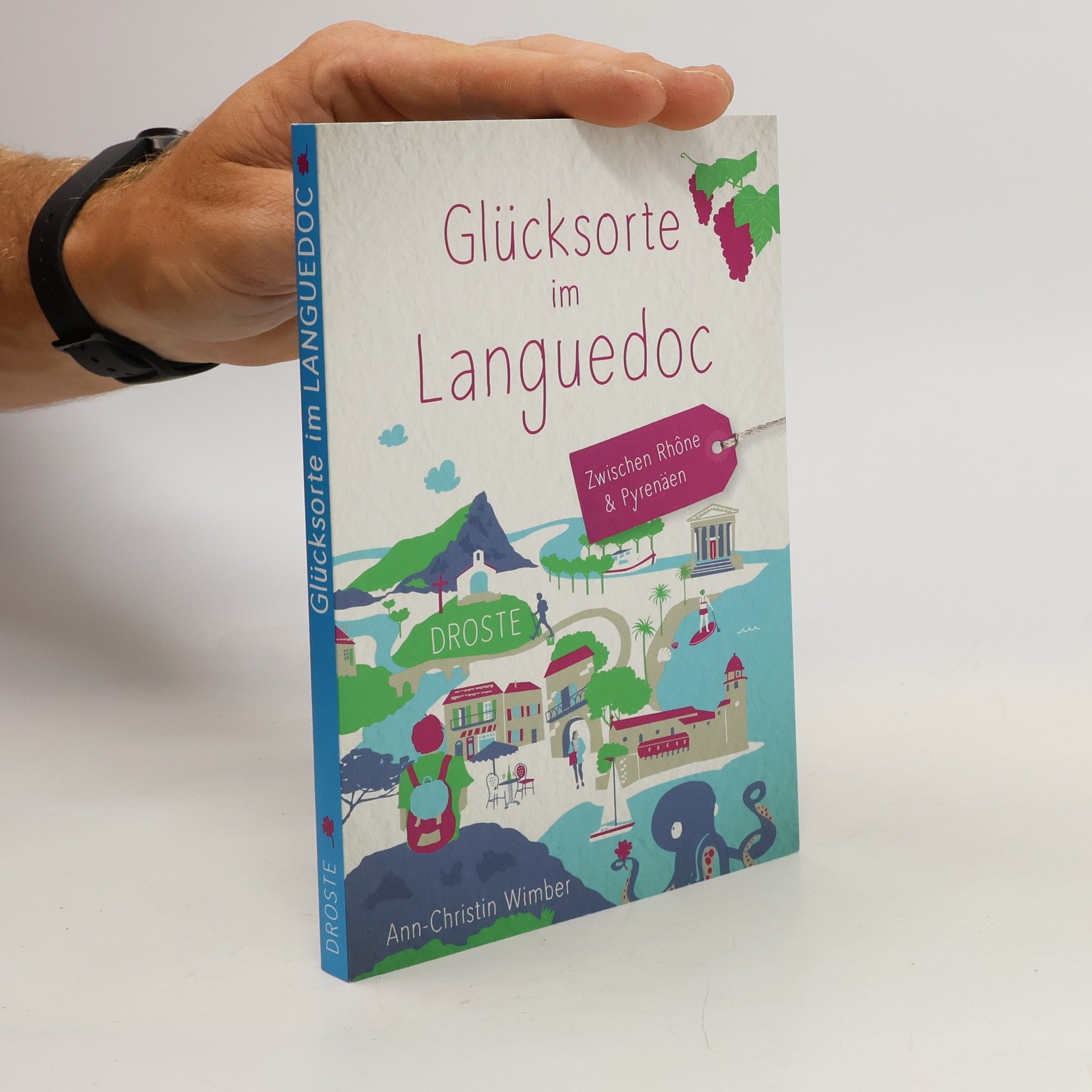 Ann Christin Wimber Glücksorte im Languedoc