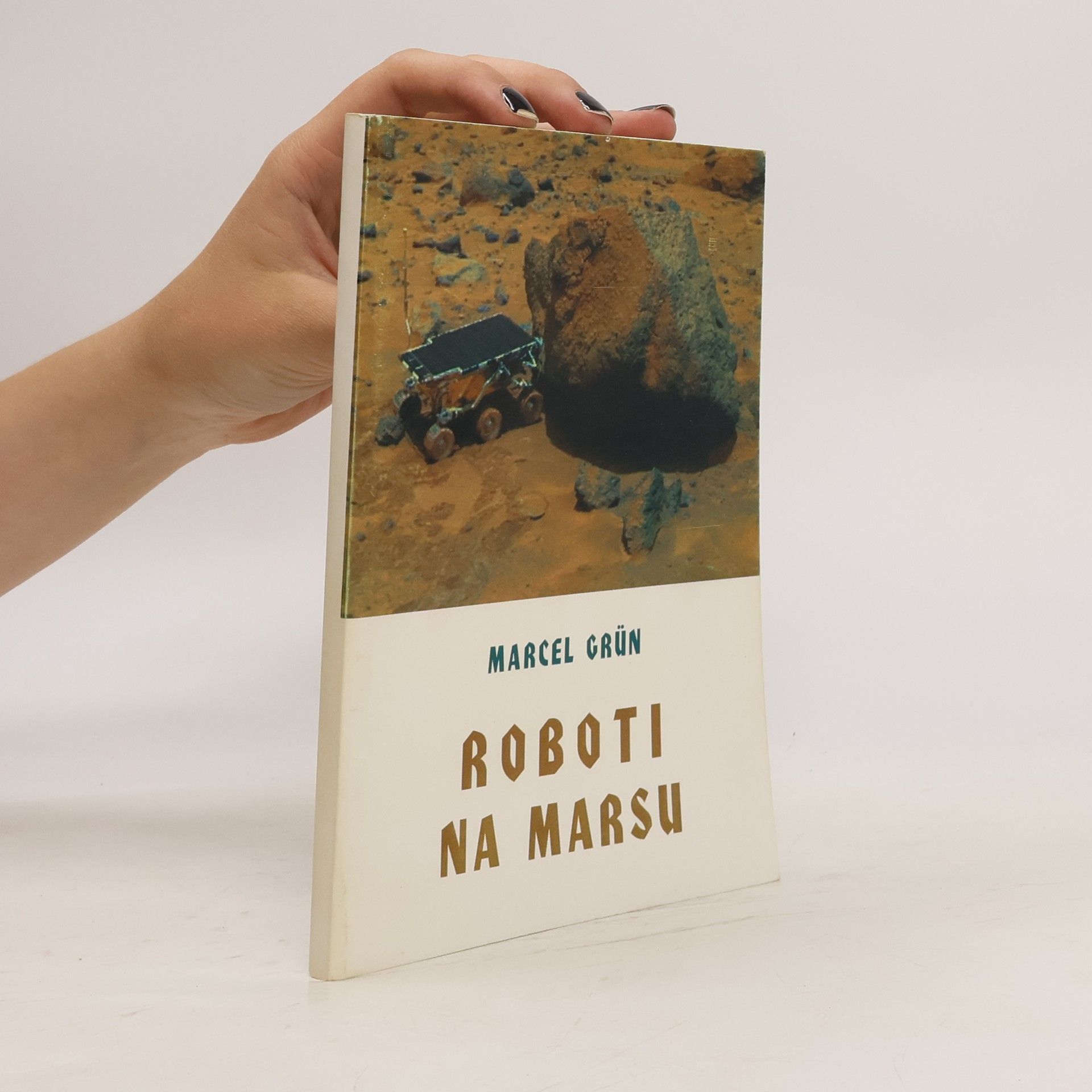 Marcel Grün Roboti na Marsu