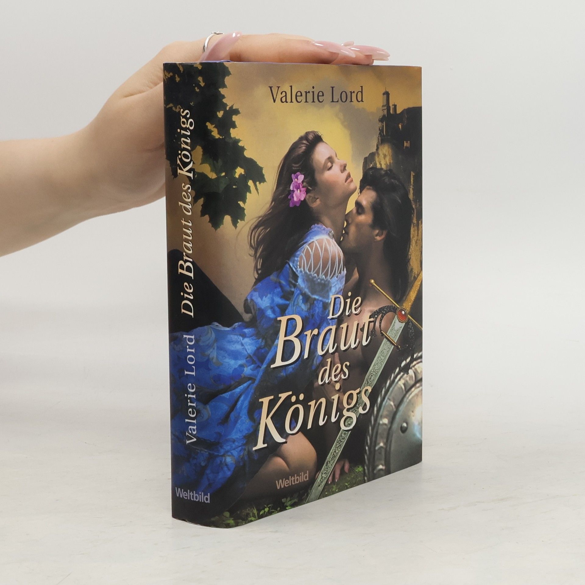 Valerie Lord Die Braut des Königs