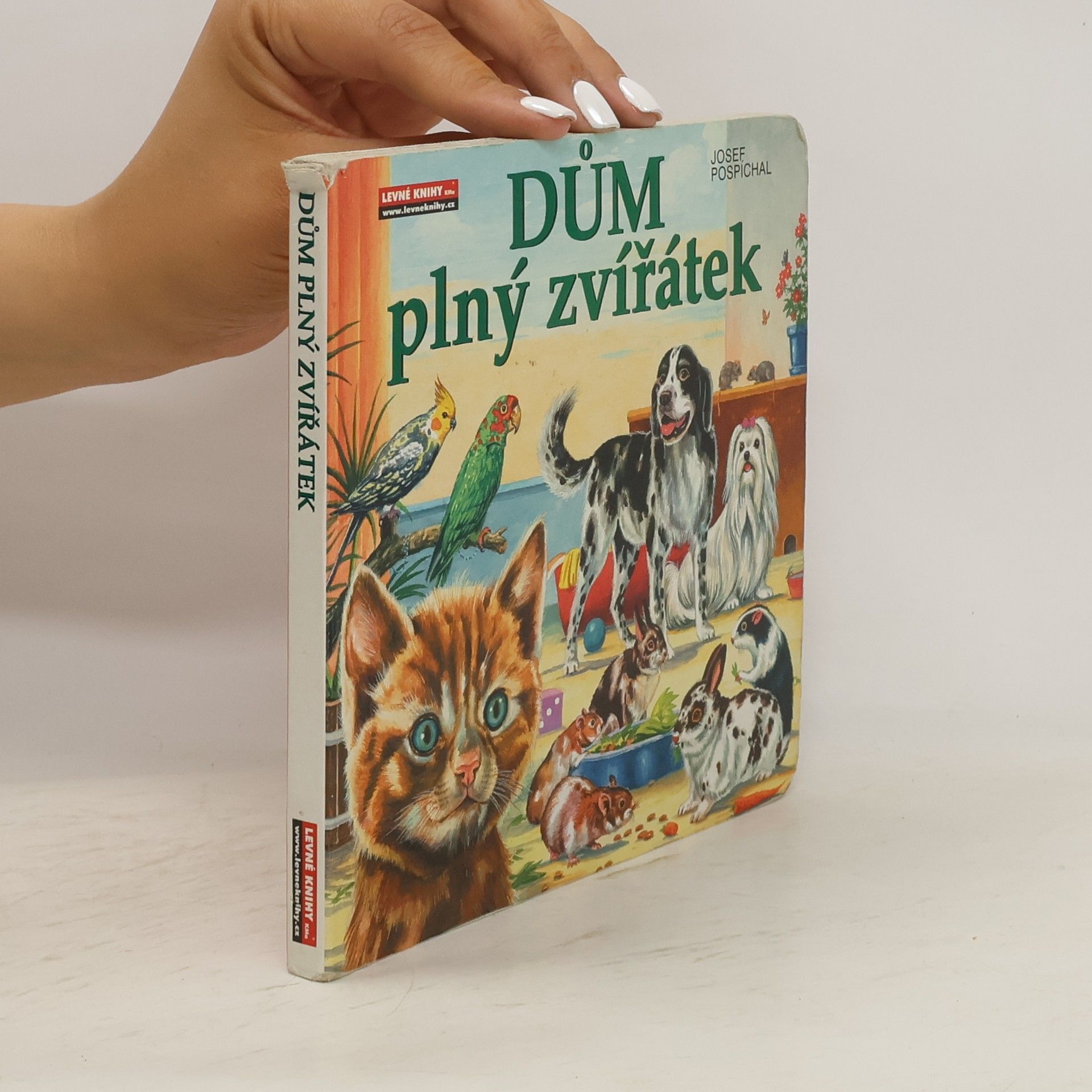 Josef Pospichal Dům plný zvířátek
