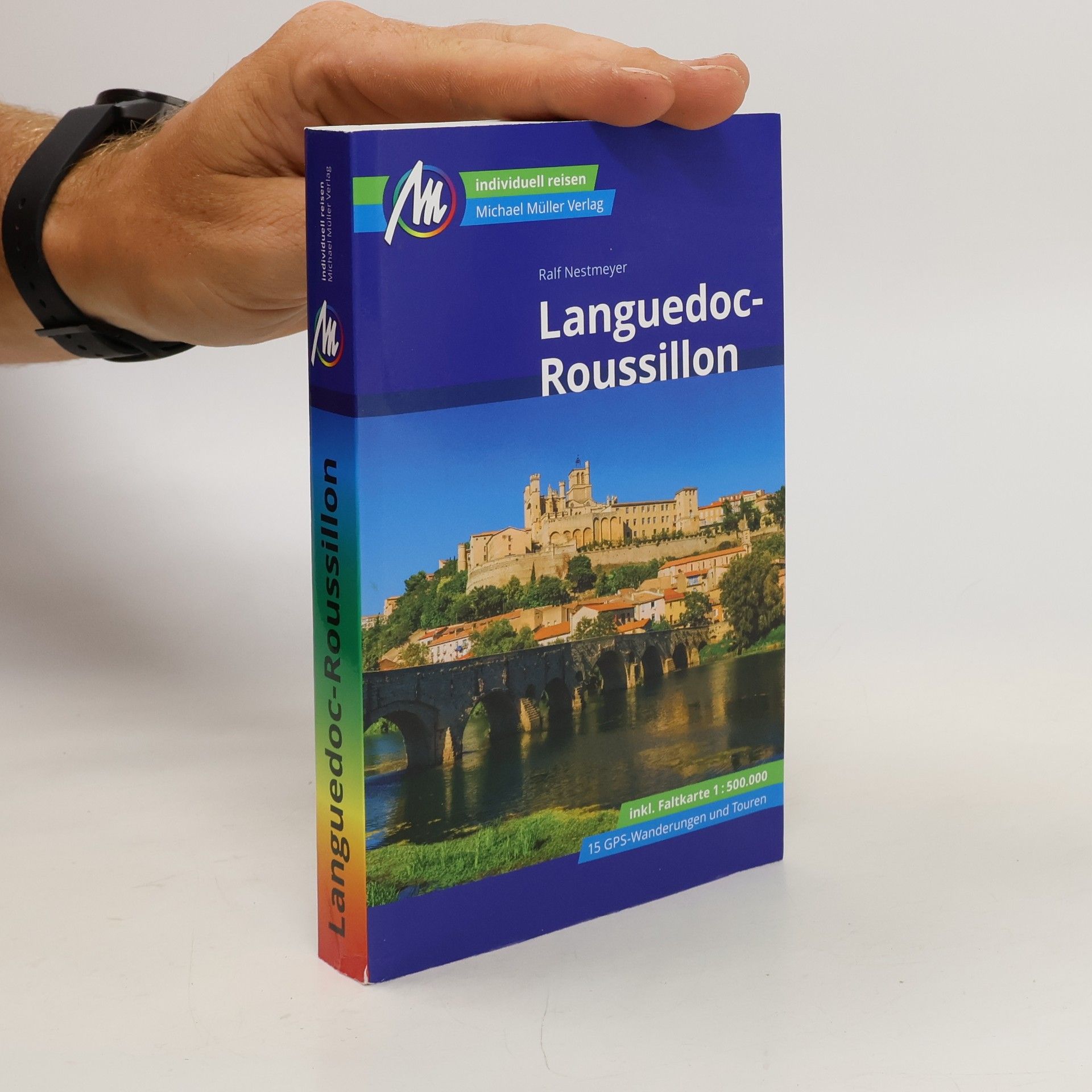 Ralf Nestmeyer Languedoc-Roussillon Reiseführer Michael Müller Verlag