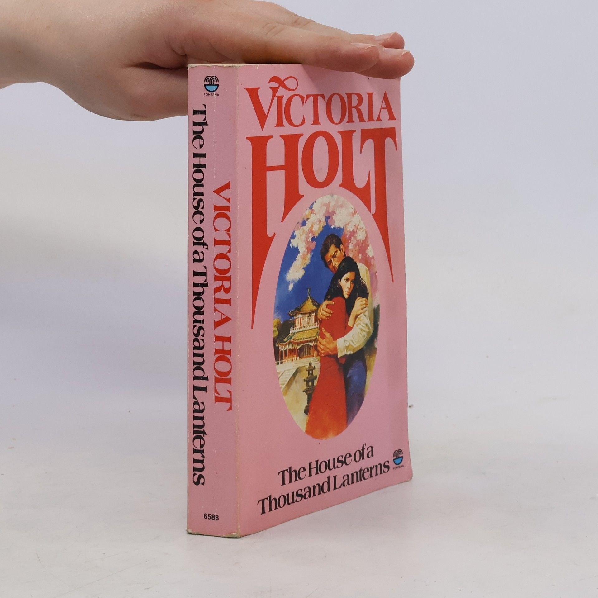 Victoria Holt The House of a Thousand Lanterns