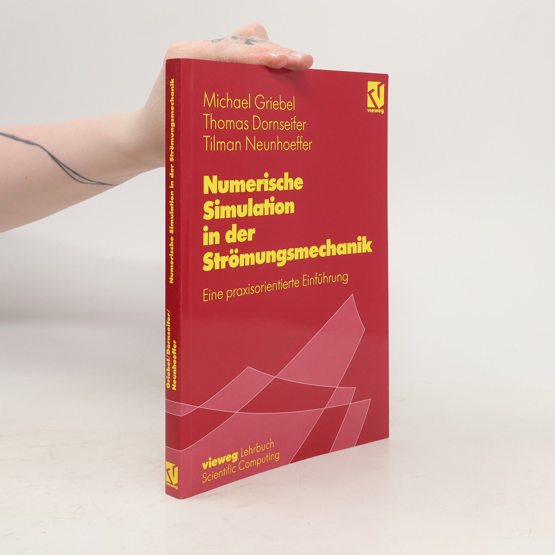 Michael Griebel Numerische Simulation in der Strömungsmechanik