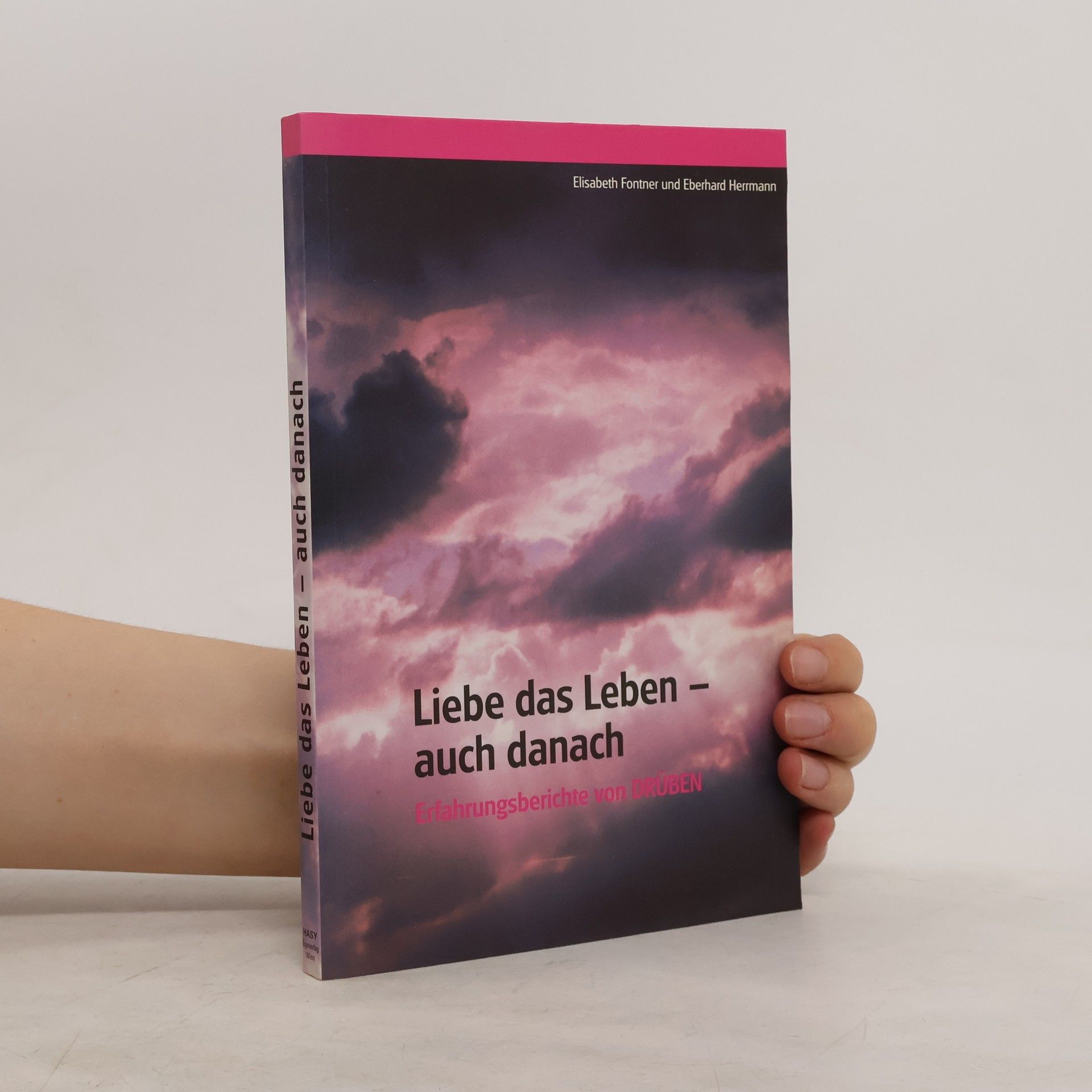 Elisabeth Fontner Liebe das Leben - auch danach
