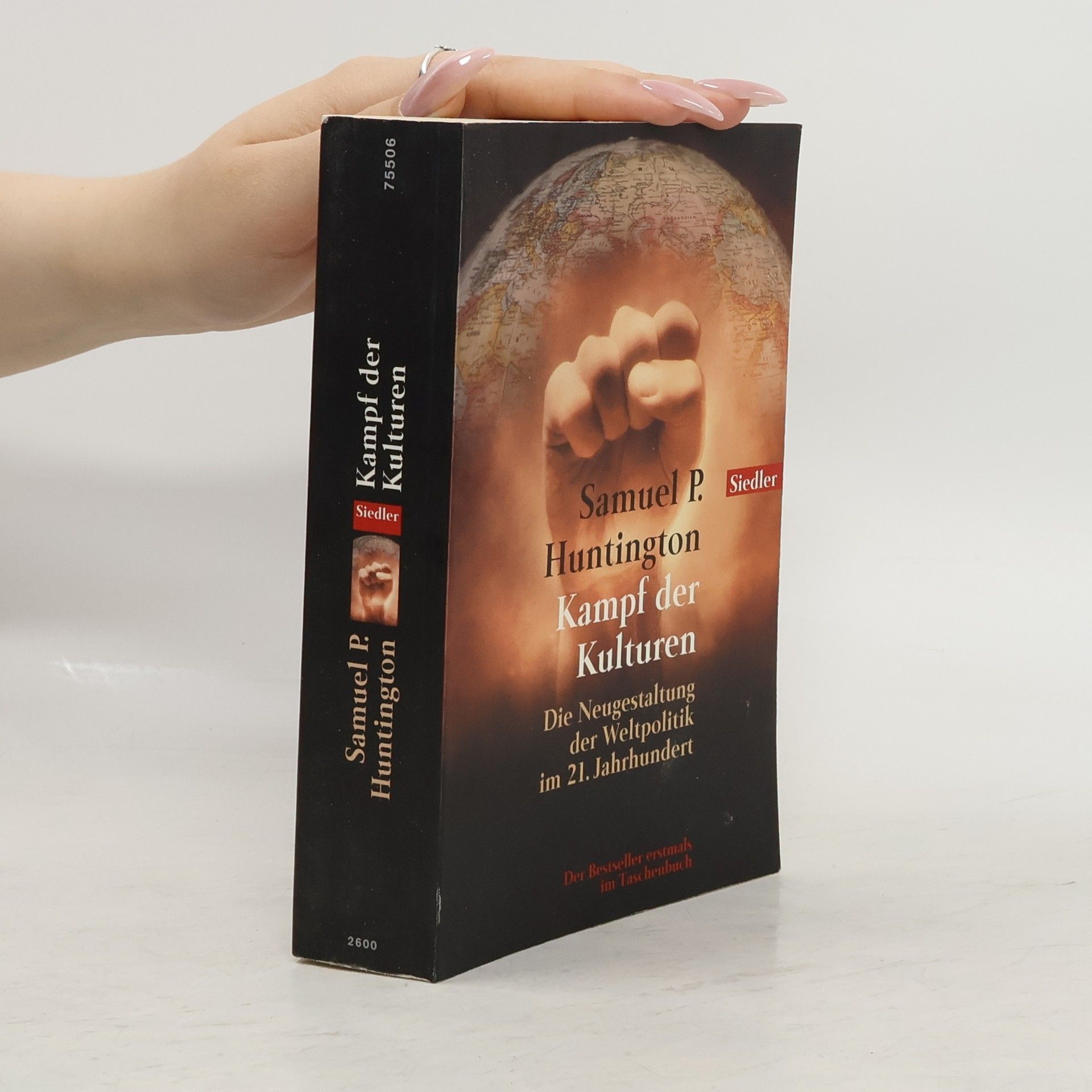 Samuel Phillips Huntington Kampf der Kulturen