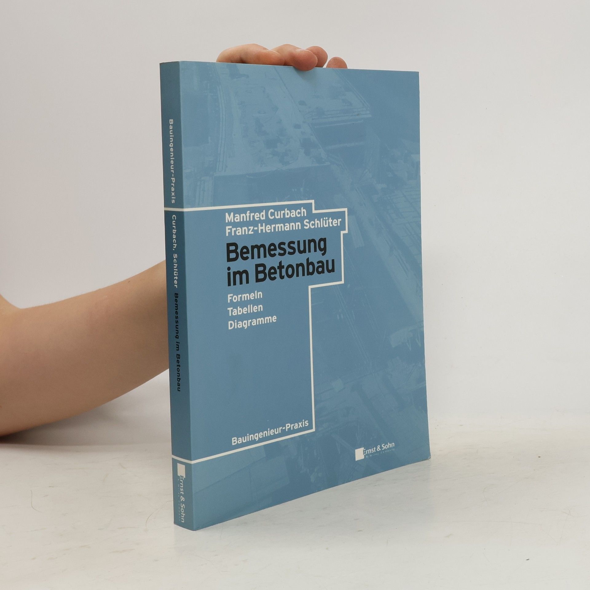 Manfred Curbach Bemessung im Betonbau