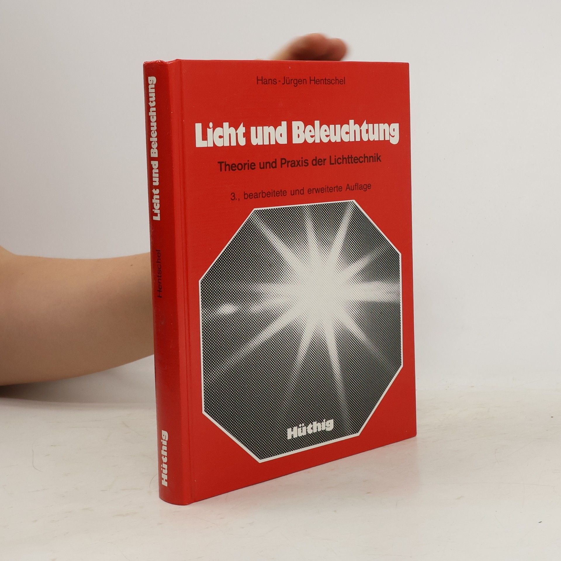 Hans-Jürgen Hentschel Licht und Beleuchtung