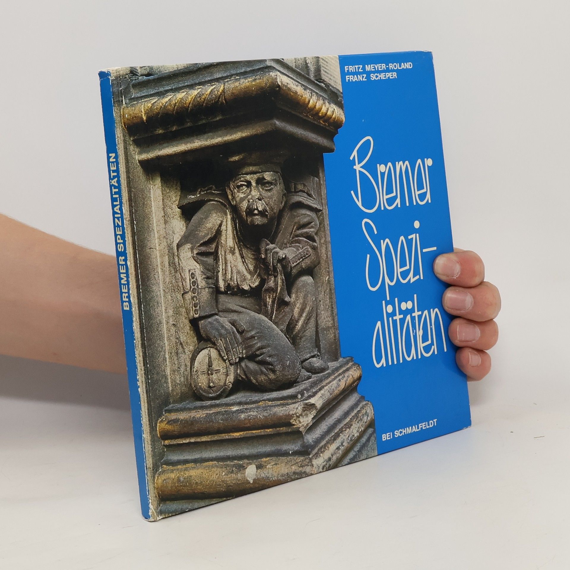 Fritz Meyer-Roland Bremer Spezialitäten