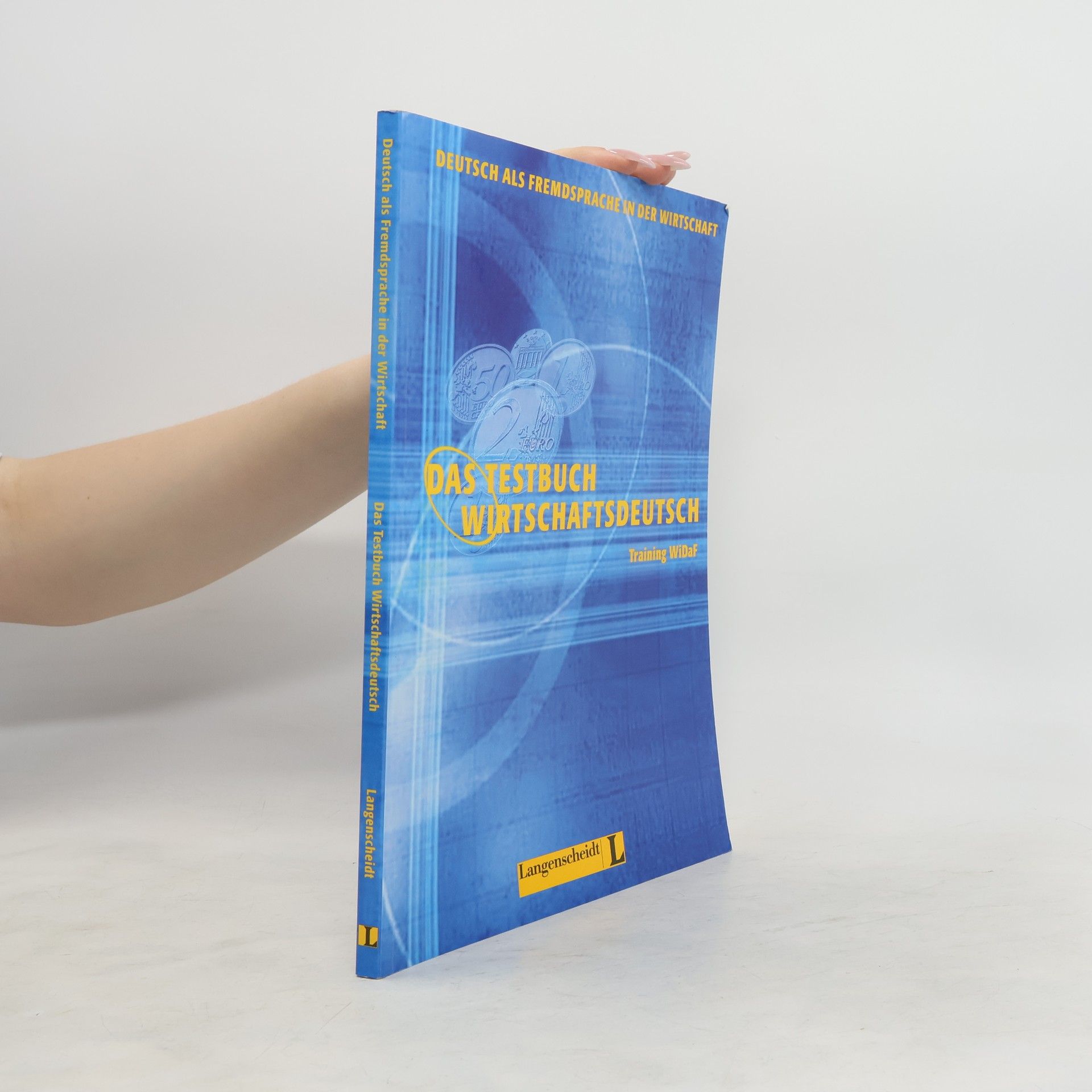 Autorenkollektiv Das Testbuch Wirtschaftsdeutsch