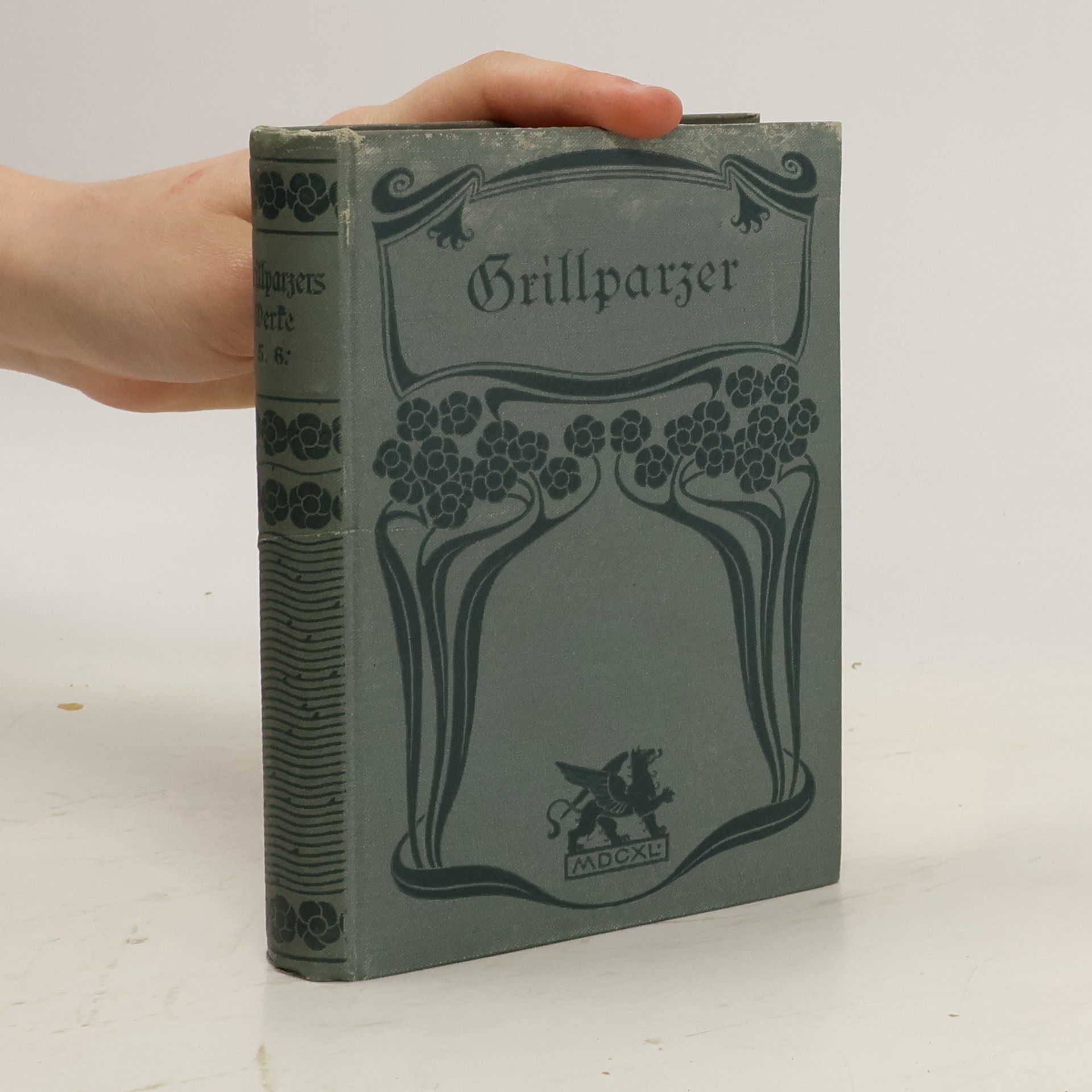 Franz Grillparzer Grillparzers Werke 5-6