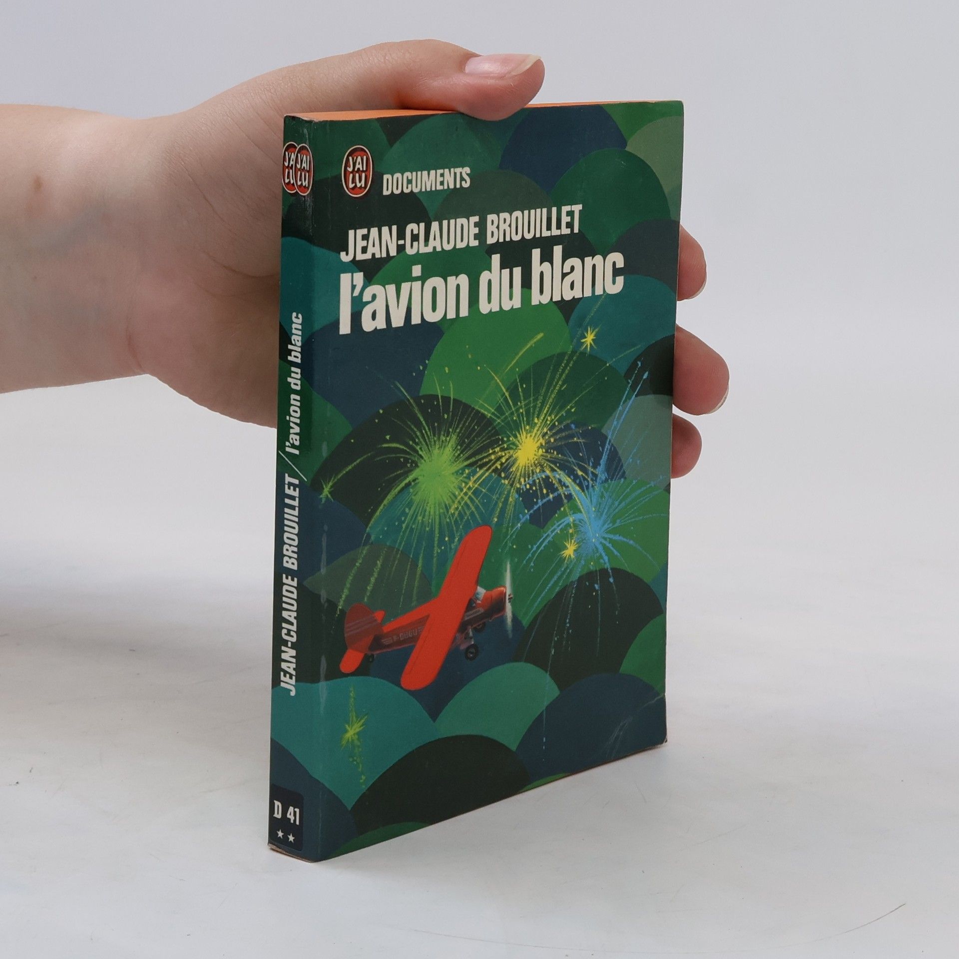 Jean-Claude Brouillet L' Avion du Blanc