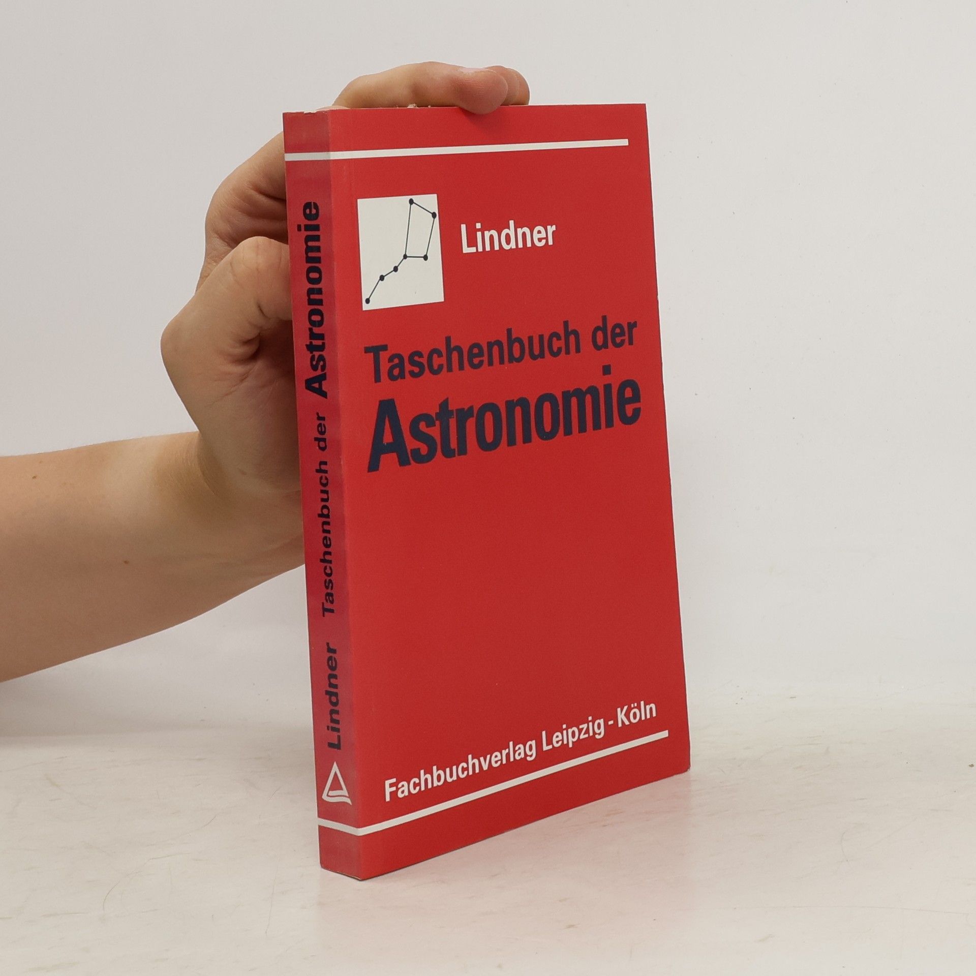 Klaus Lindner Taschenbuch der Astronomie