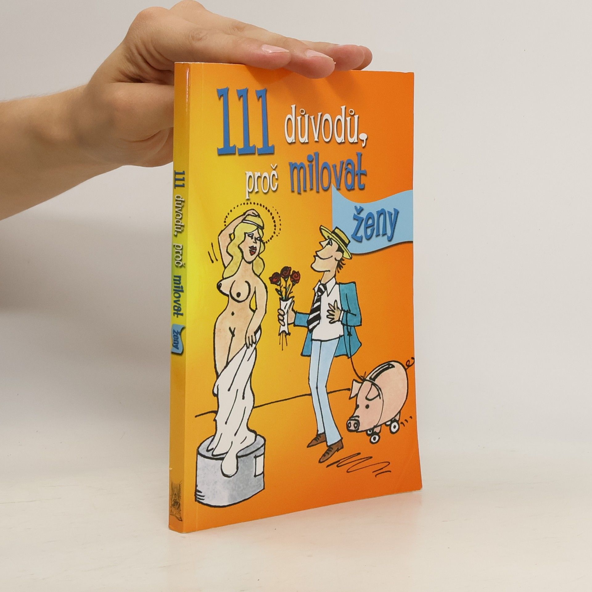 Richard Kähler 111 důvodů, proč milovat ženy