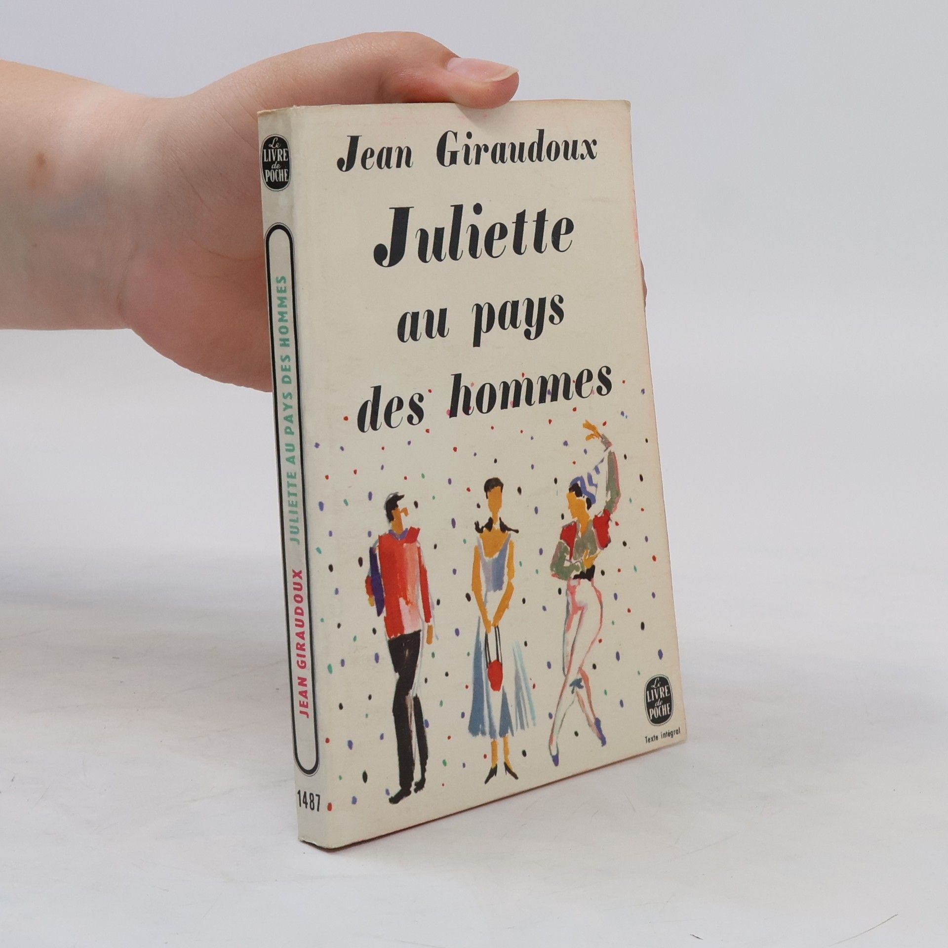 Jean Giraudoux Juliette au pays des hommes