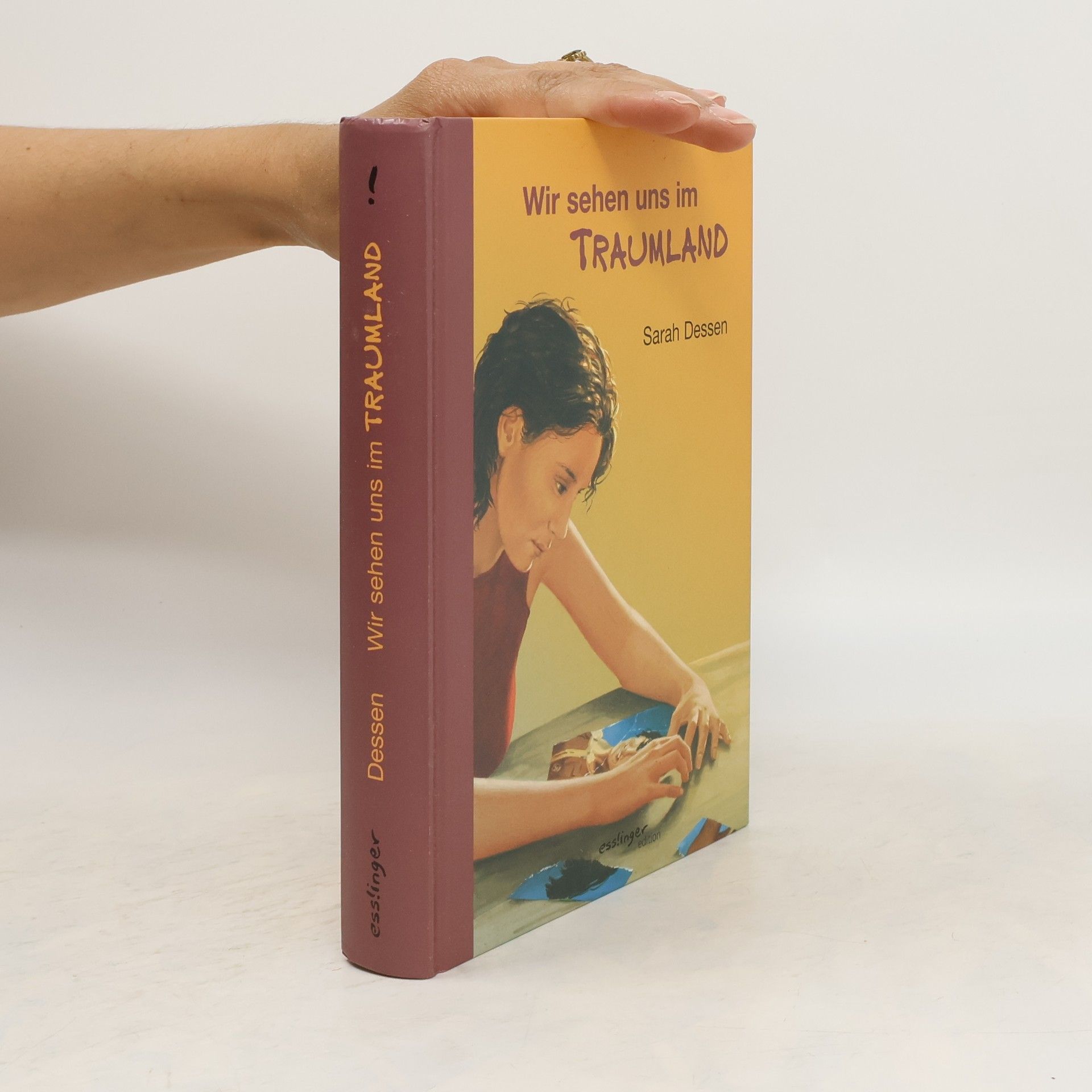 Sarah Dessen Wir sehen uns im Traumland