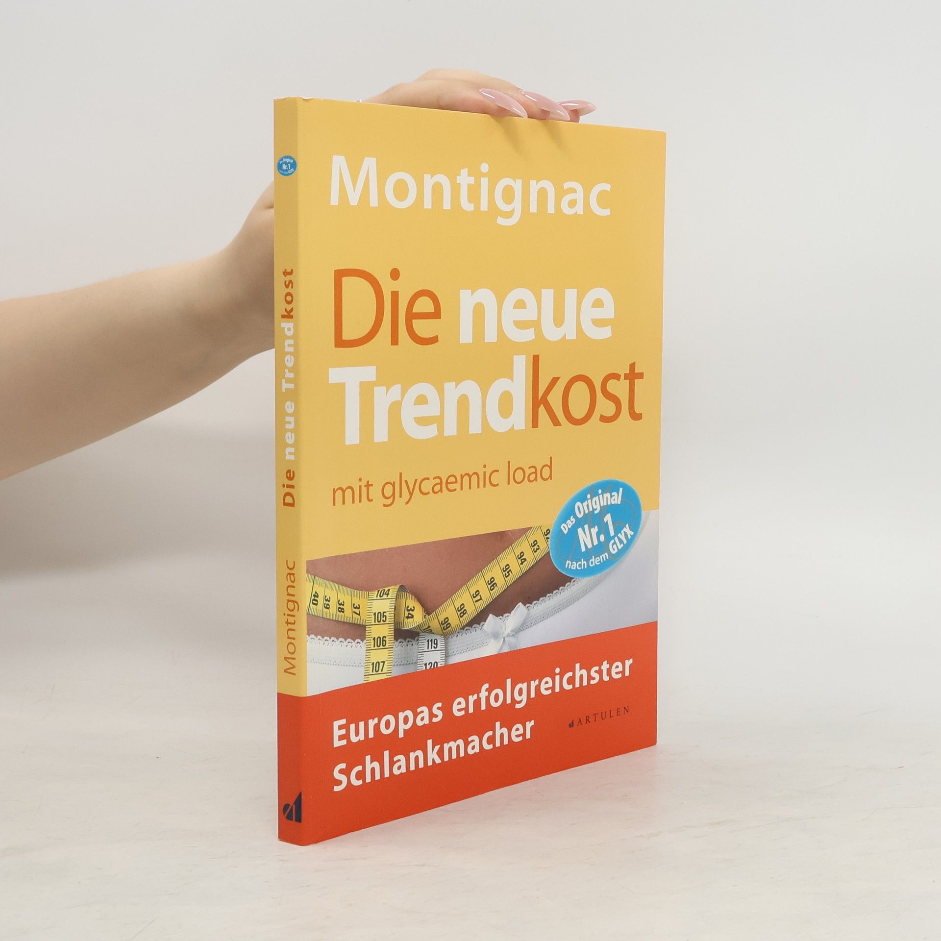Michel Montignac Die neue Trendkost