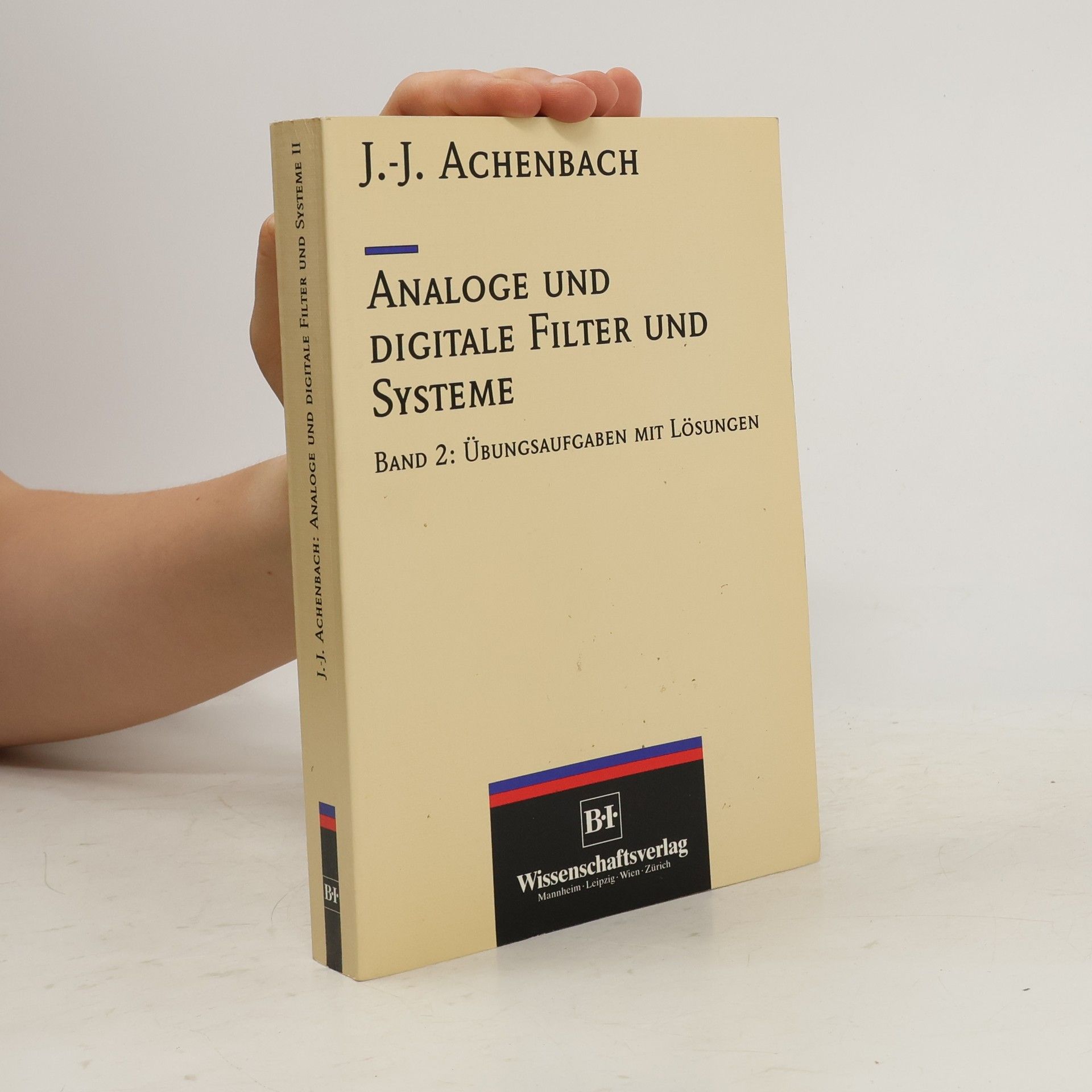 kolektiv Analoge und digitale Filter und Systeme