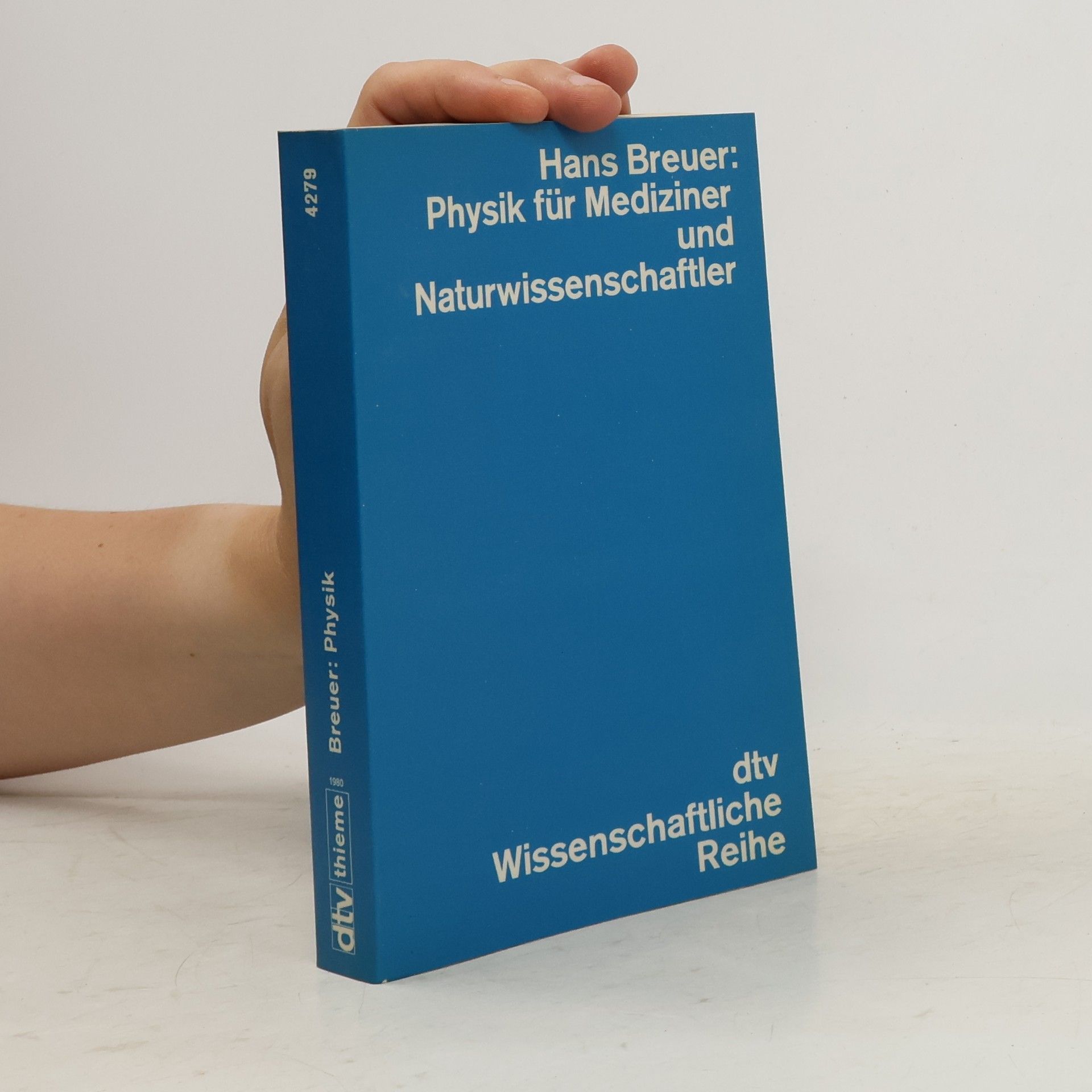 Hans Breuer Physik für Mediziner und Naturwissenschaftler