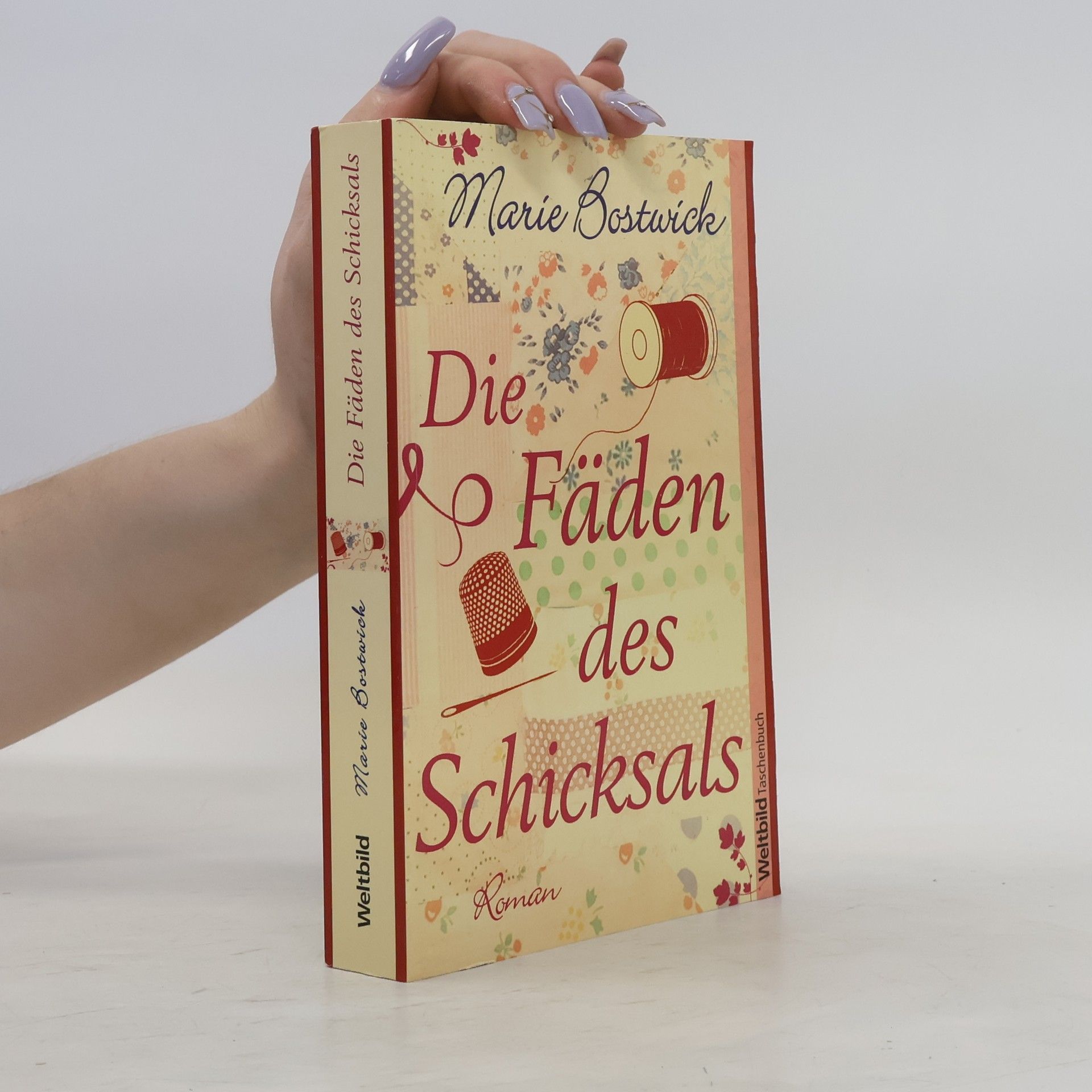 Marie Bostwick Die Fäden des Schicksals