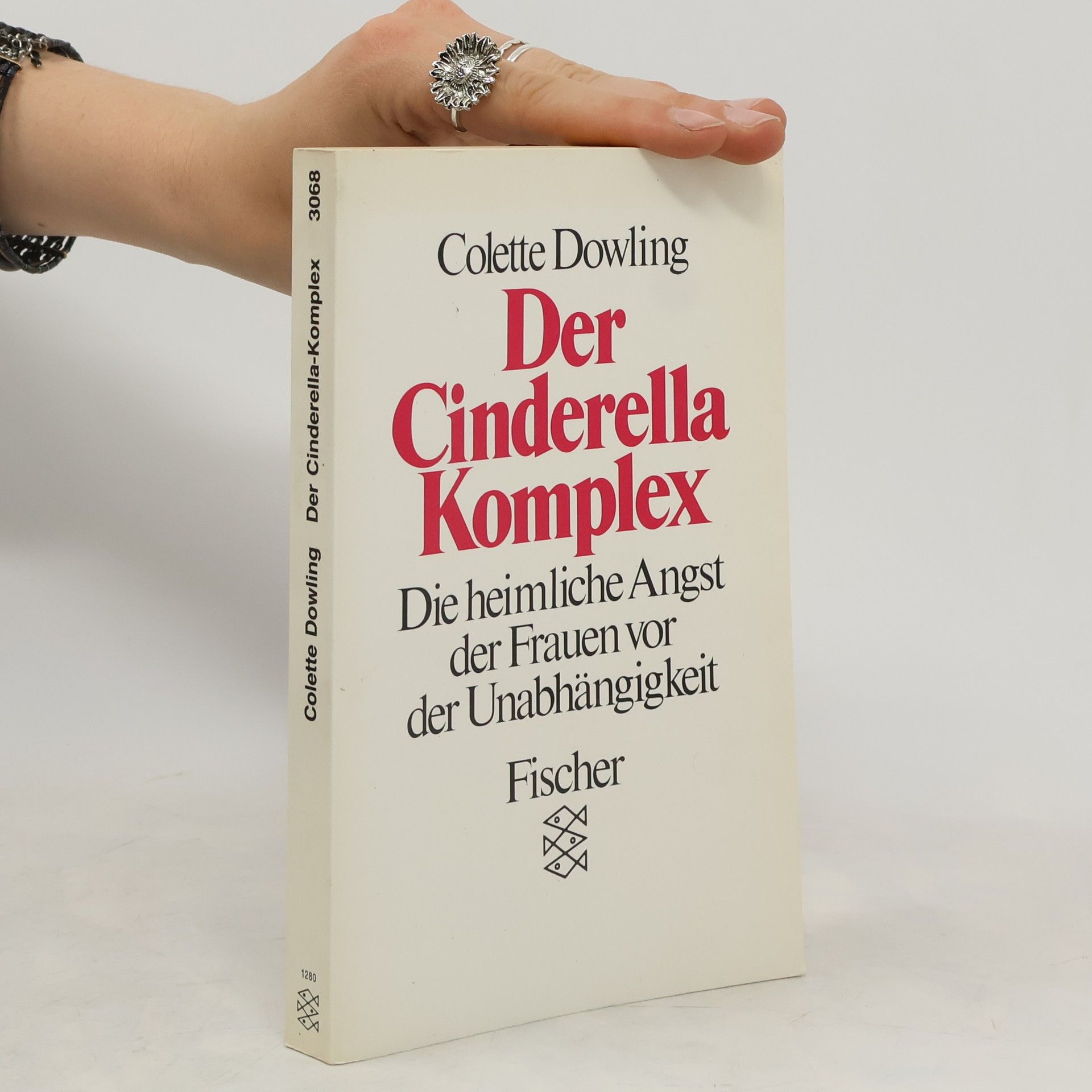 Colette Dowling Der Cinderella-Komplex